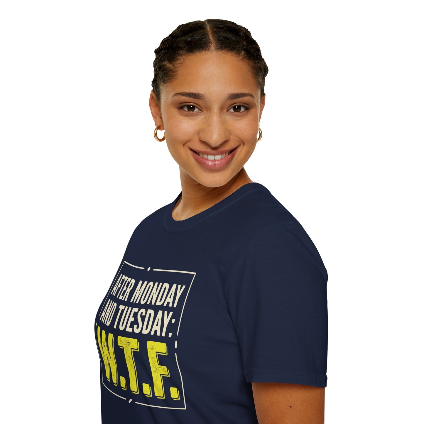 W.T.F. Funny Graphic T‑Shirt — "After Monday and Tuesday: W.T.F." Novelty Tee for Weekend Lovers