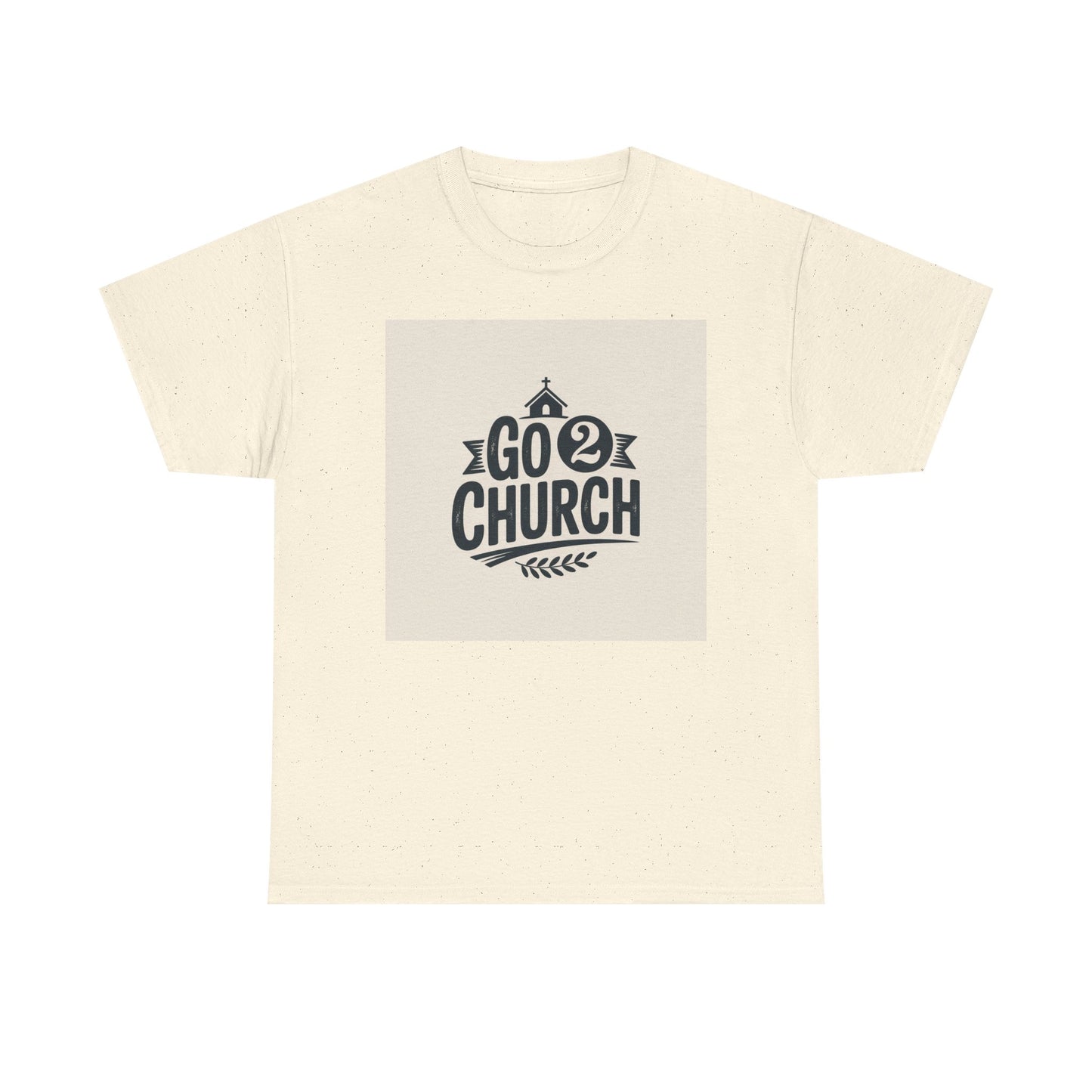 Go 2 Church T-Shirt — Faith-Based Gospel Tee