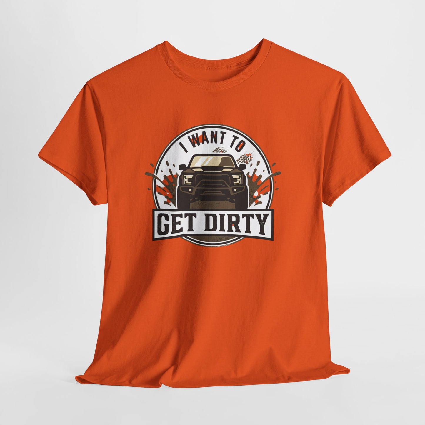 Get Dirty Truck Tee — Off-Road Adventure Graphic T-Shirt