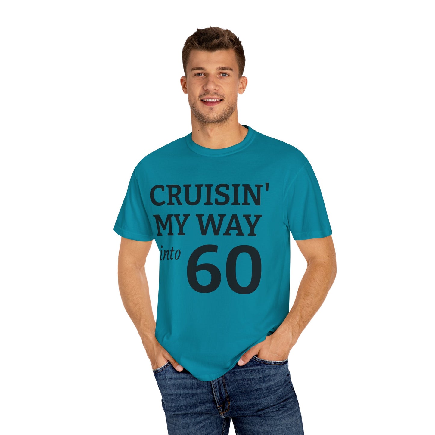 Cruisin' My Way Into 60 T-Shirt — 60th Birthday Tee
