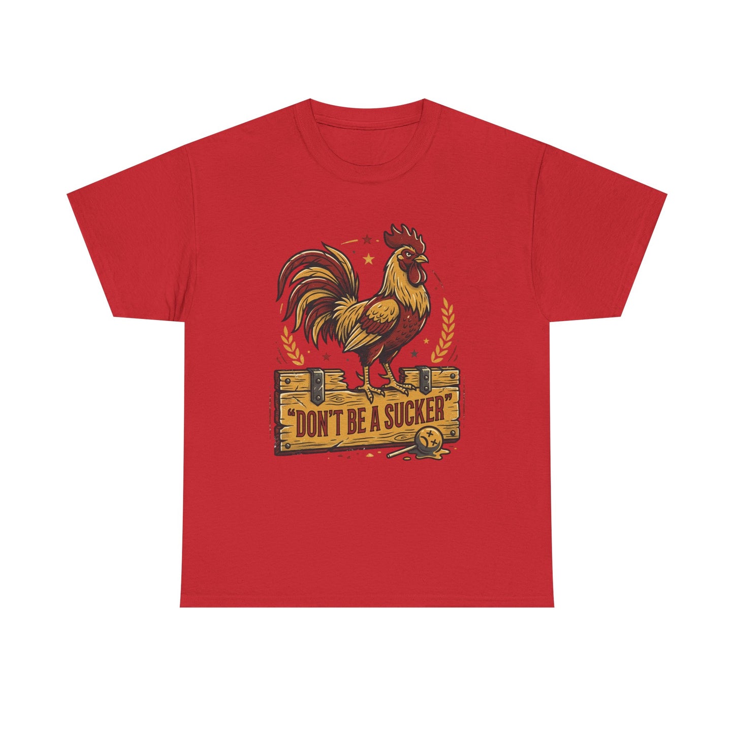 Rooster 'Don't Be a Sucker' Graphic Tee Printify