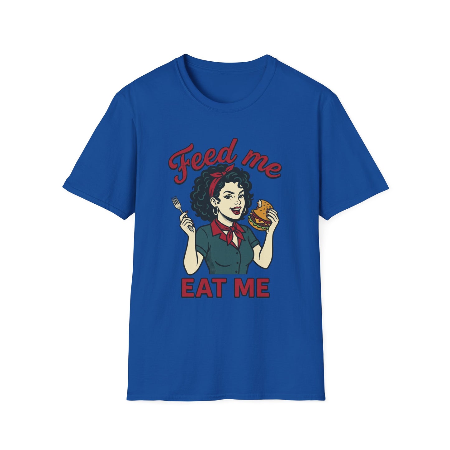 Feed Me Eat Me T-Shirt — Retro Pinup Burger Graphic Tee Printify