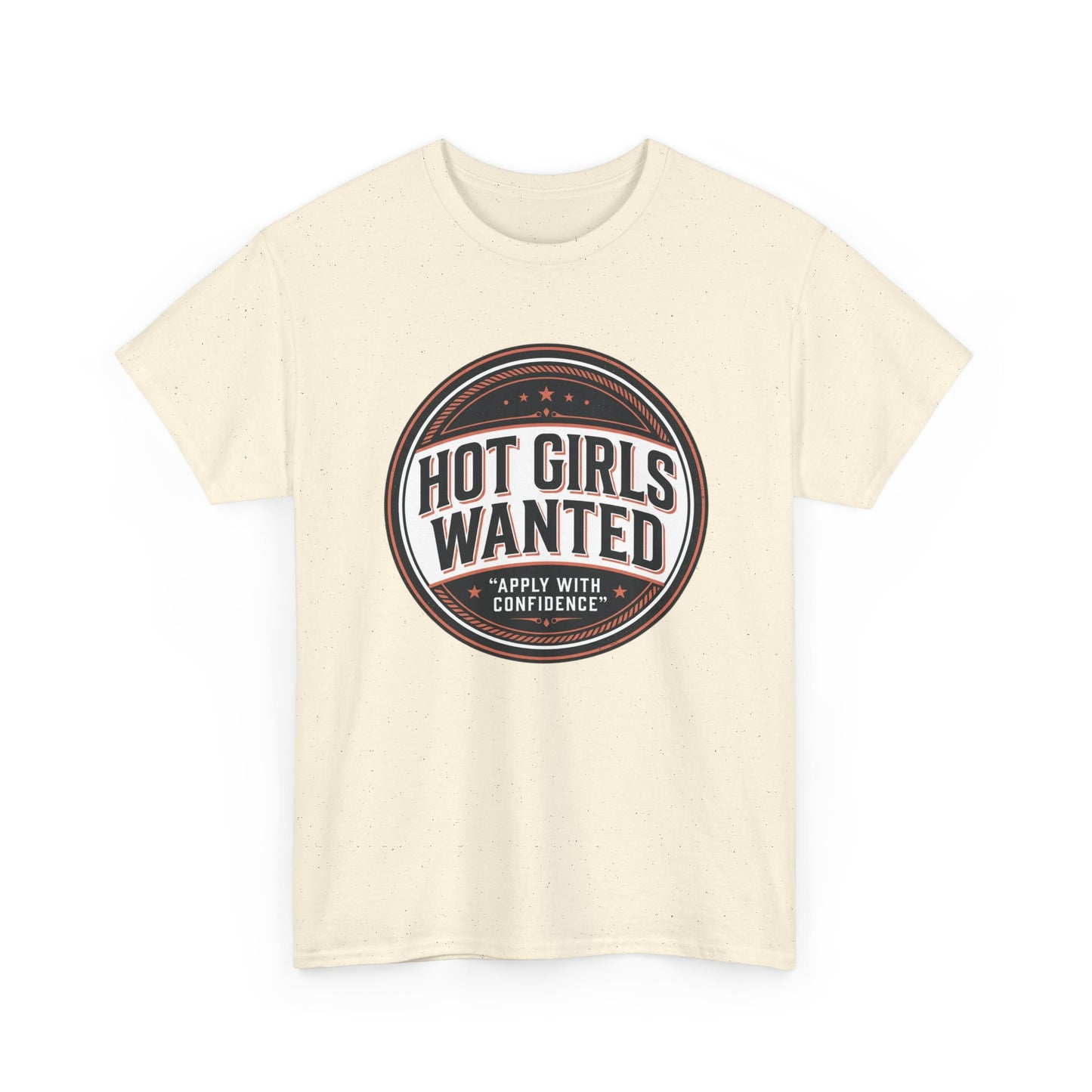 T-Shirt — "Hot Girls Wanted" Retro Badge Tee