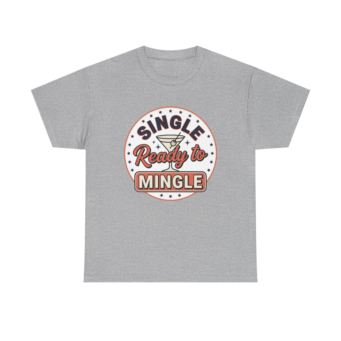 Single — Ready to Mingle Tee