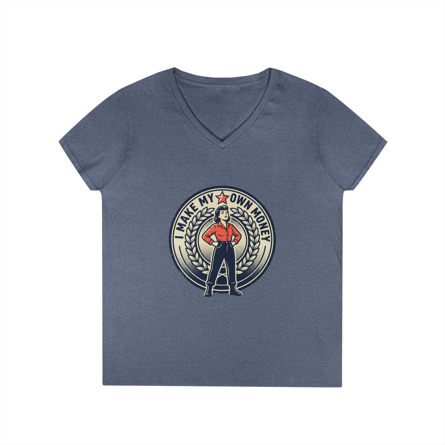 Ladies' V-Neck T-Shirt — "I Make My Own Money" Empowered Retro Worker Graphic Tee