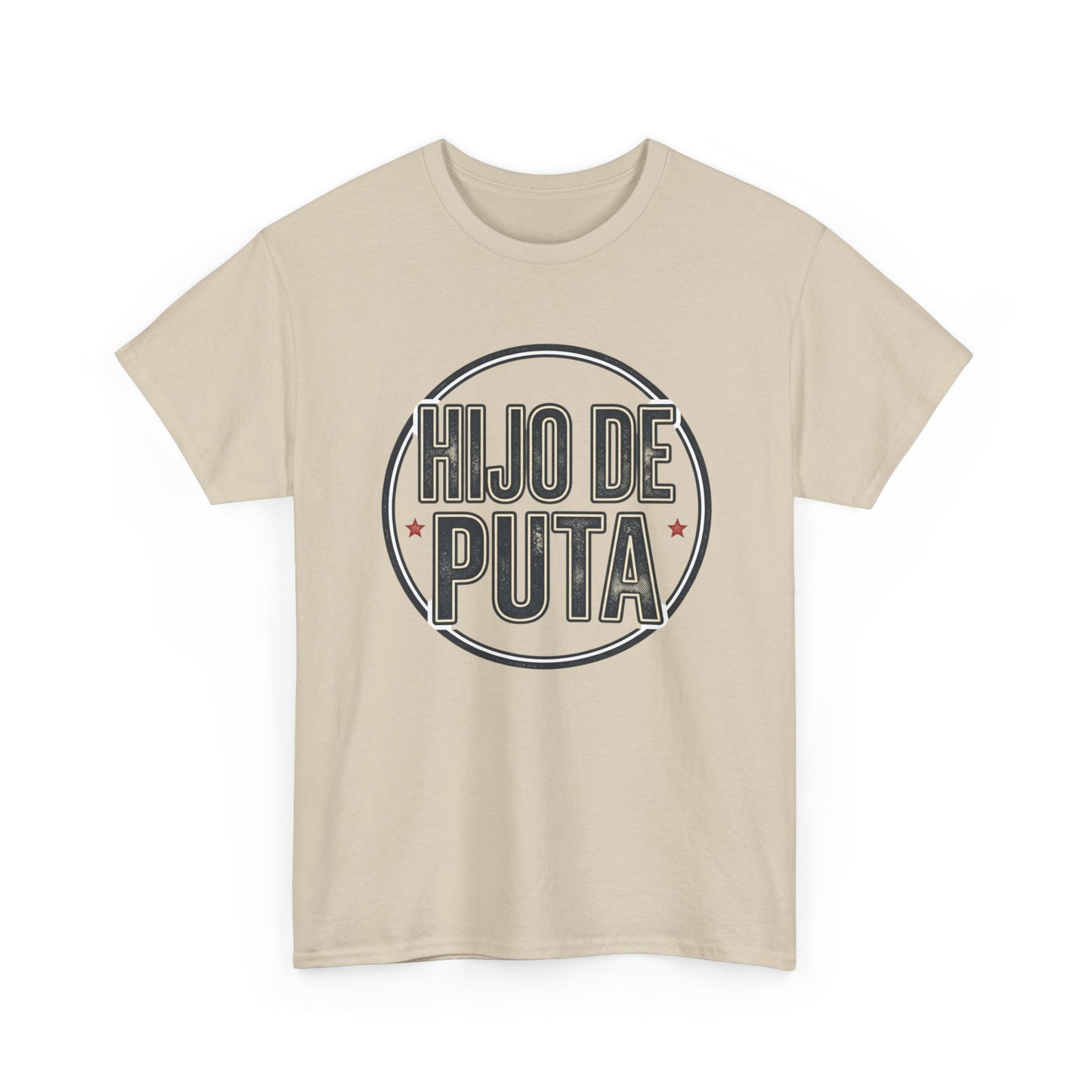 Hijo de Puta Graphic Tee — Retro Circle Spanish Phrase T-Shirt