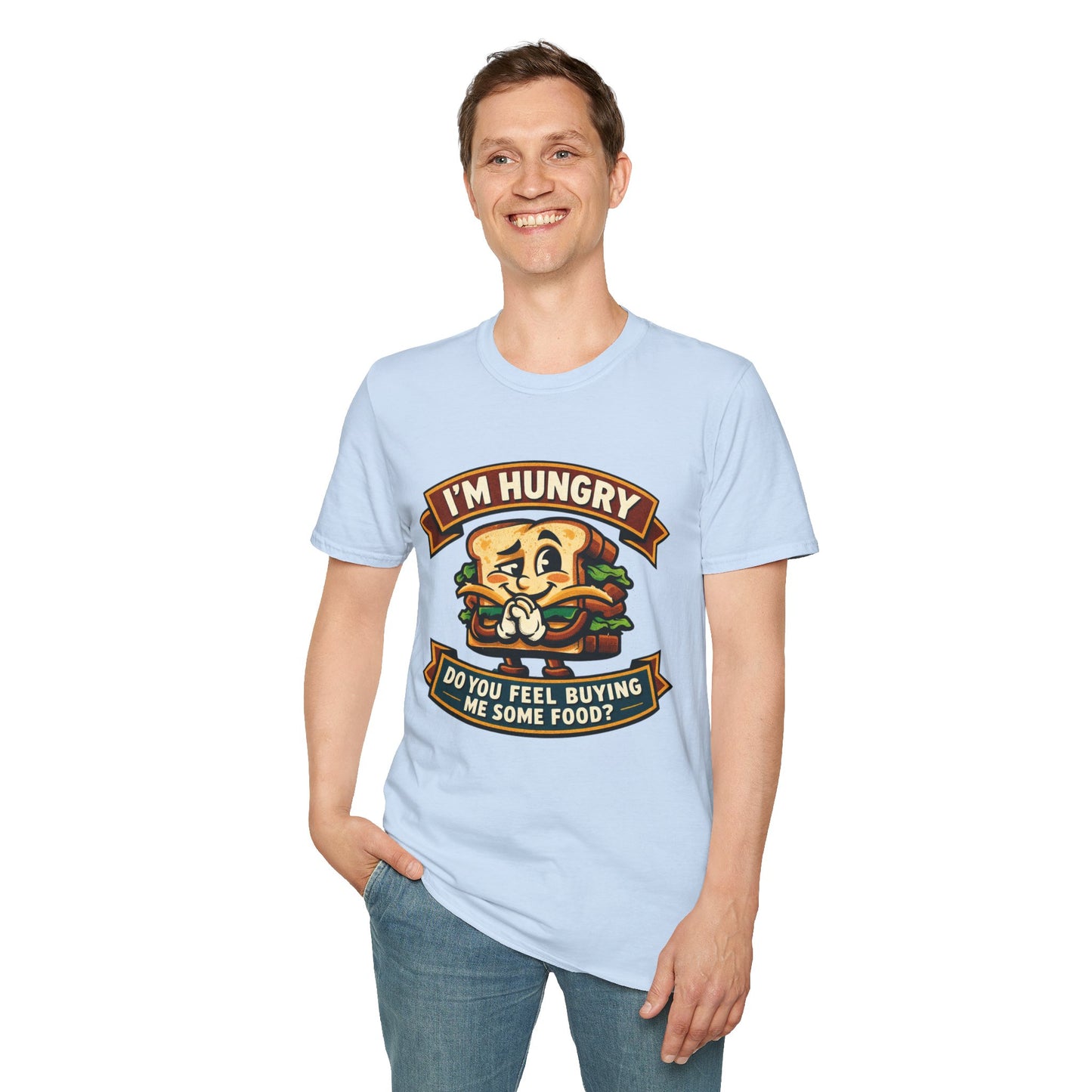 I'm Hungry Burger Graphic T-Shirt — "Do You Feel Buying Me Some Food?" Funny Foodie Tee