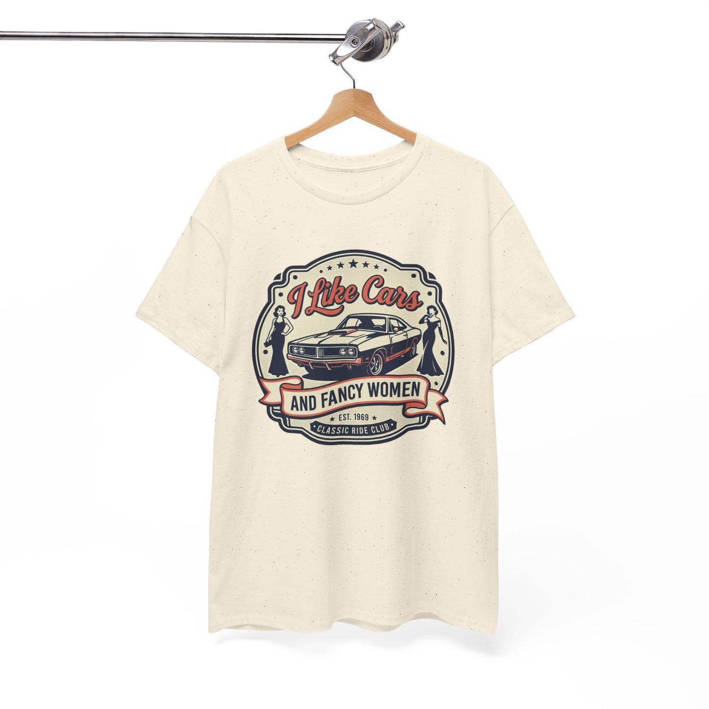 “I Like Cars and Fancy Women” Vintage Auto Graphic Shirt - Classic Car Tee