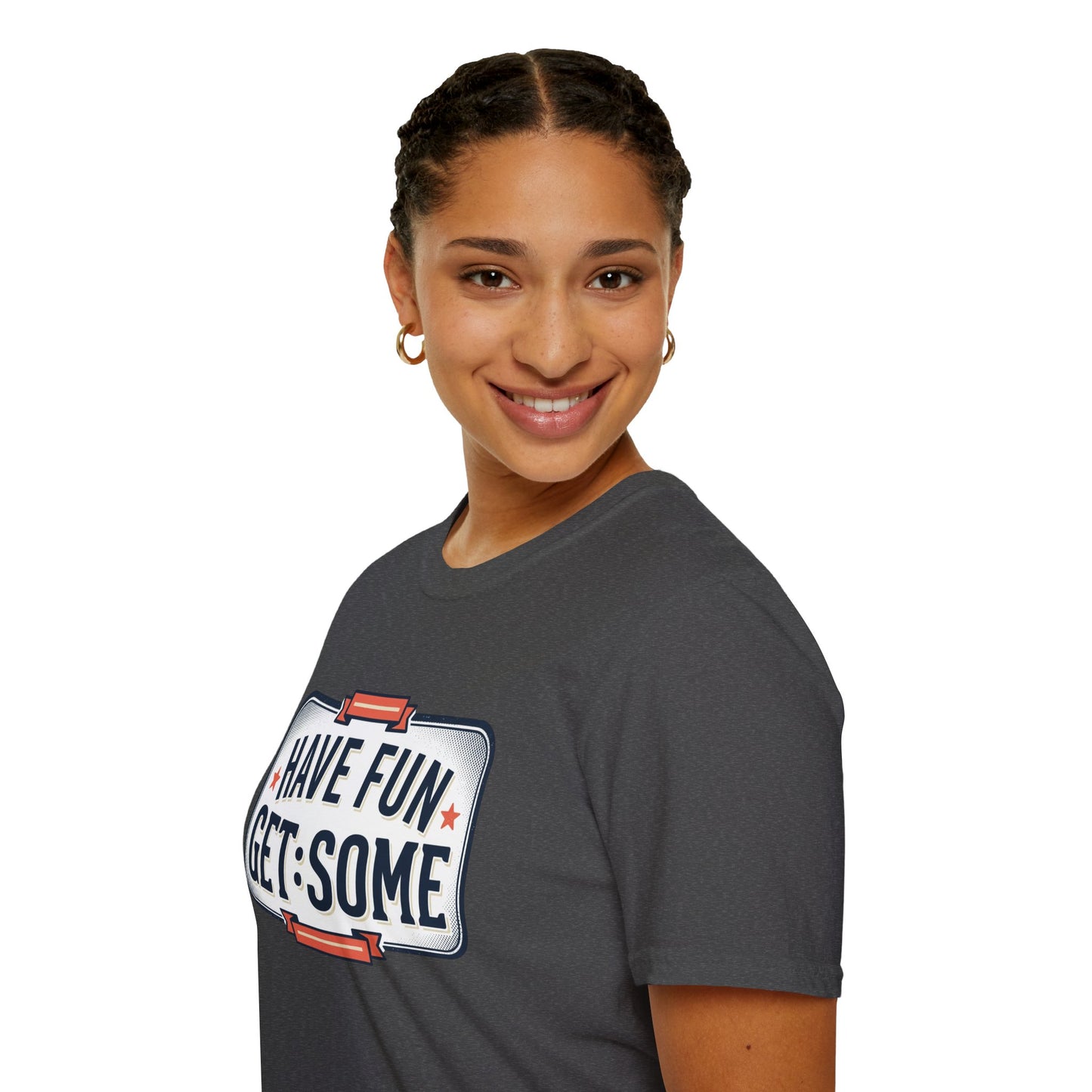 Have Fun Get Some T-Shirt — Retro Road Sign Graphic Tee