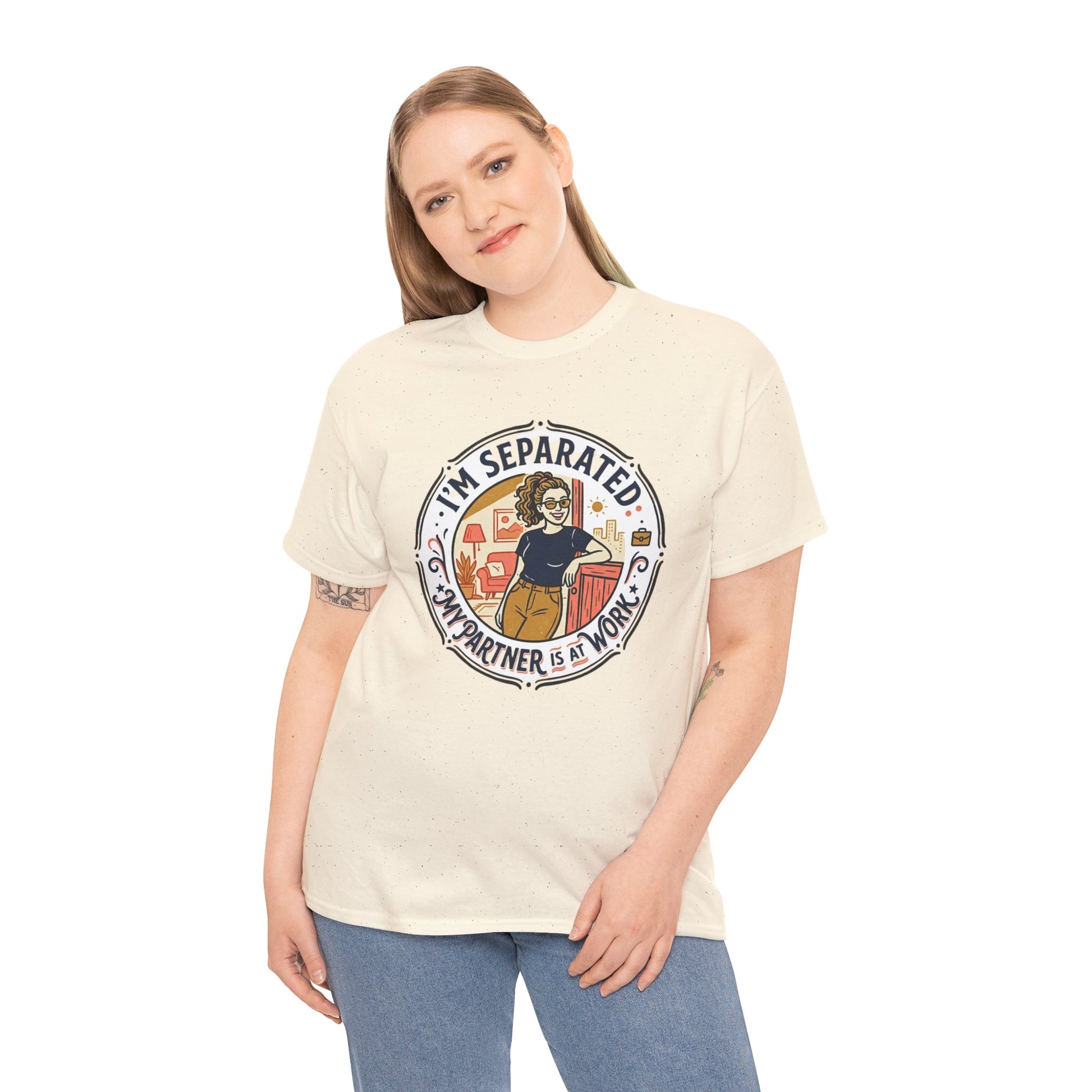 Separated from My Partner at Work T-Shirt Printify