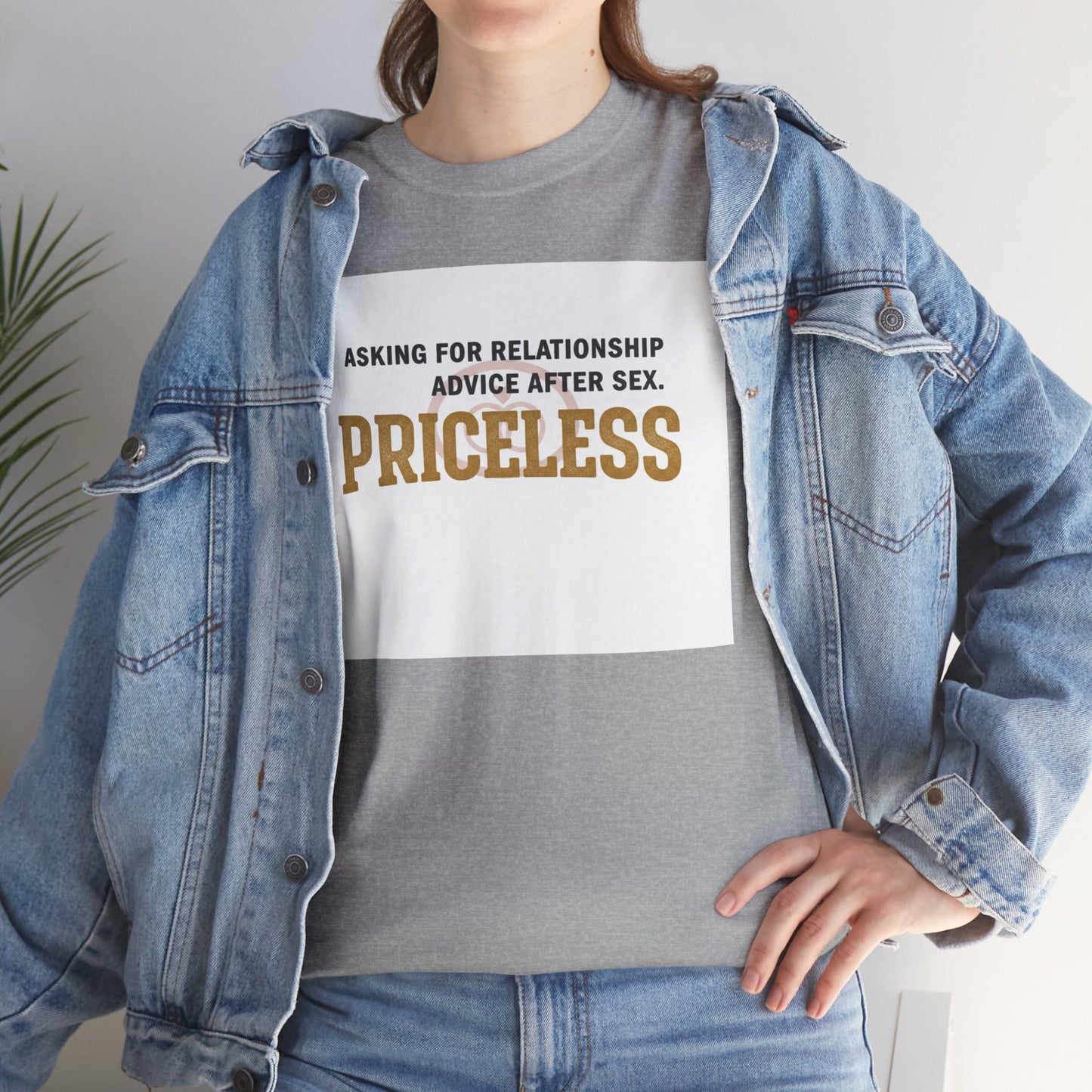 Priceless Funny Graphic Tee — "Asking for Relationship Advice After Sex" Casual Cotton Shirt