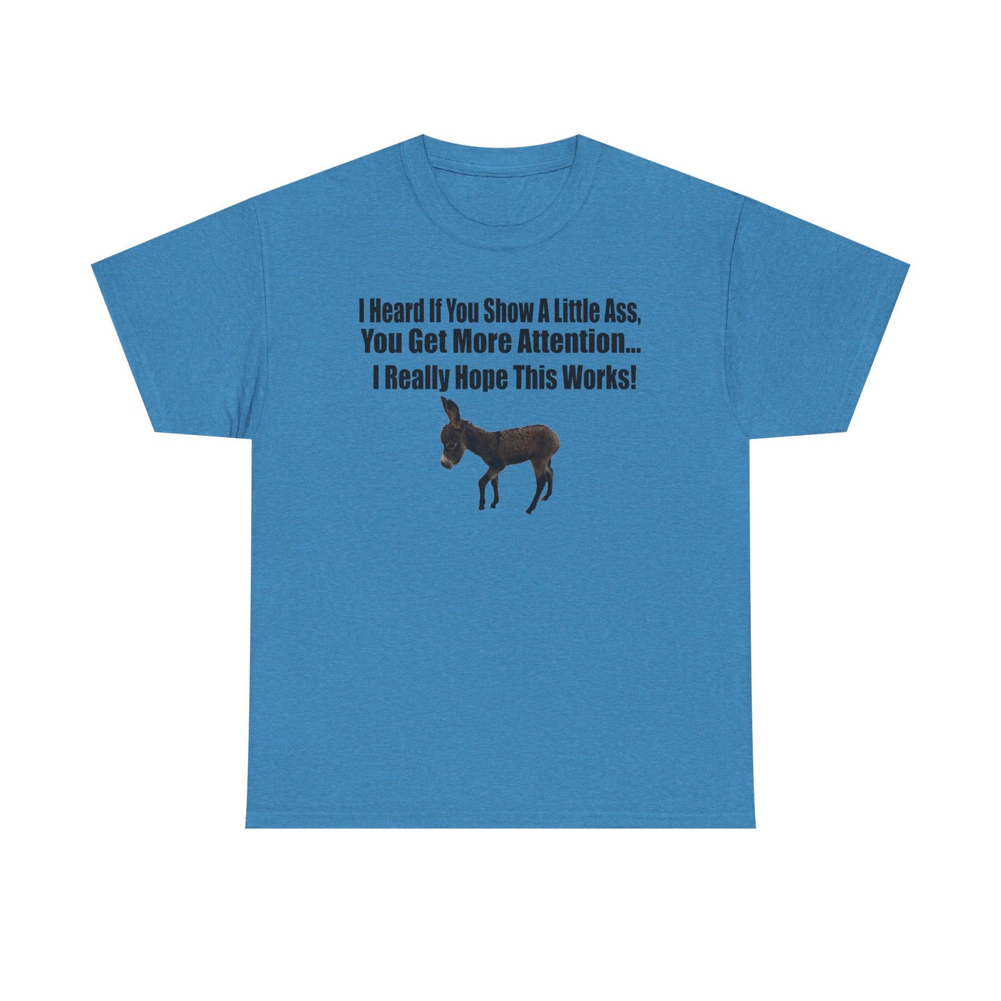 Funny Donkey Quote Tee