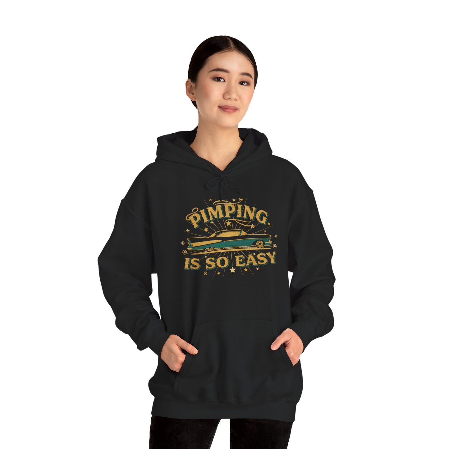 Hoodie — "Pimping Is So Easy" Vintage Lowrider Graphic Hoodie