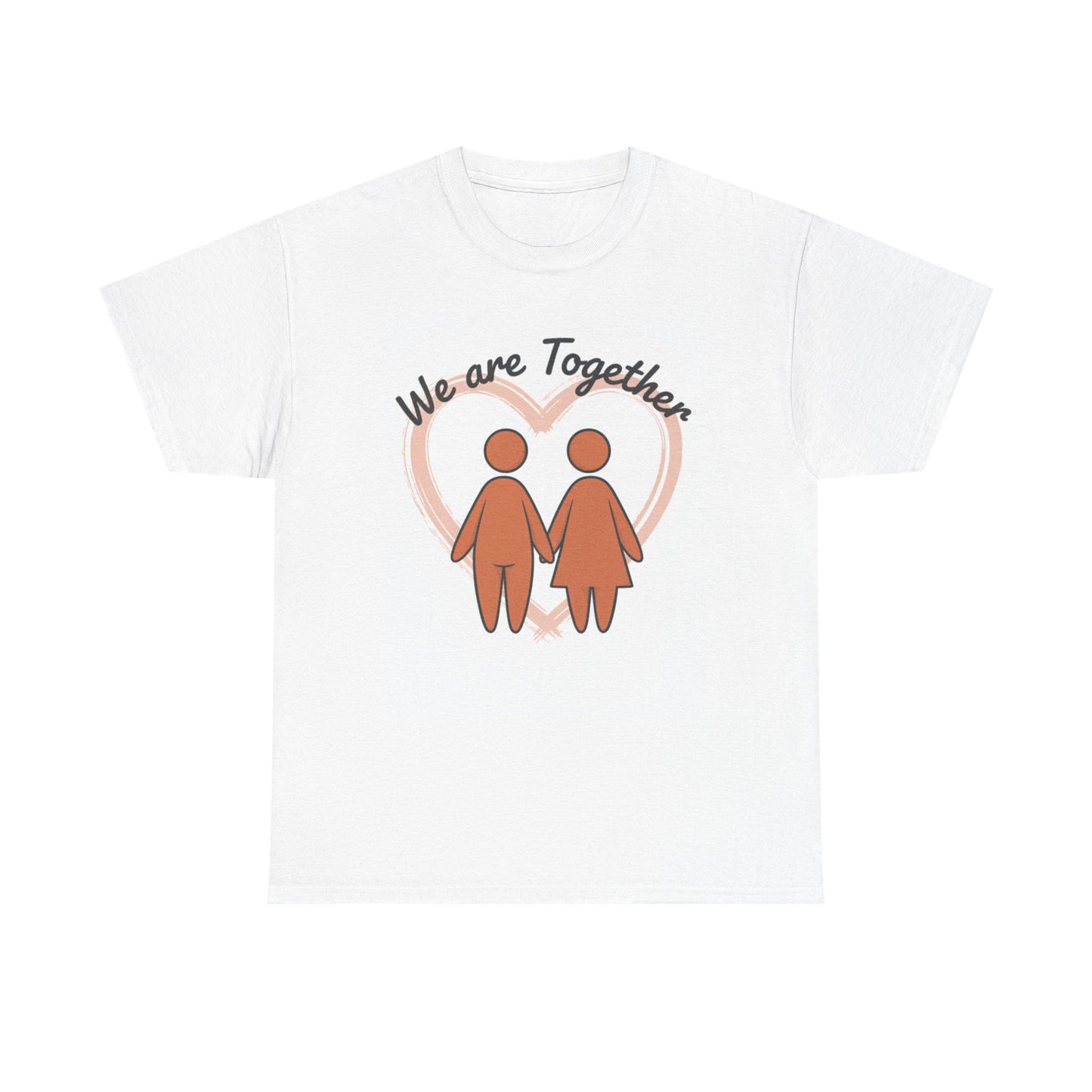 We Are Together Couple Tee — Matching Relationship T-Shirt