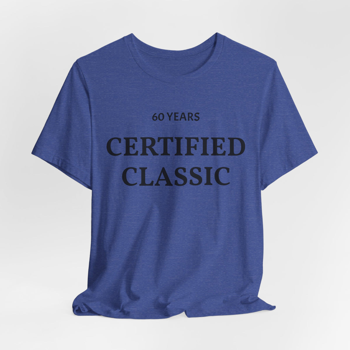 Certified Classic 60 Years T-Shirt
