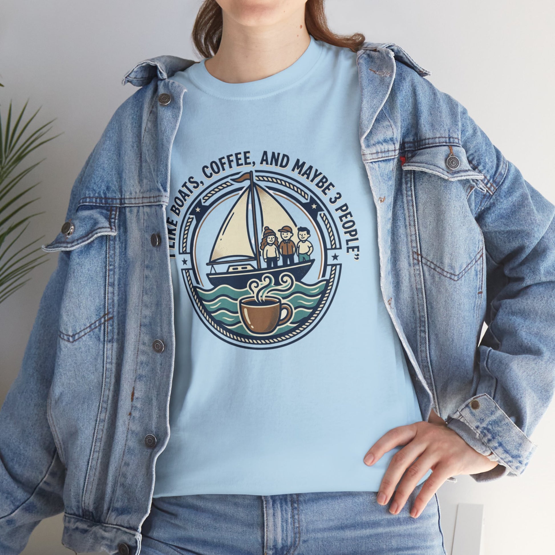 Sailboats & Coffee T‑Shirt — "I Like Boats, Coffee, and Maybe 3 People" Graphic Tee Printify