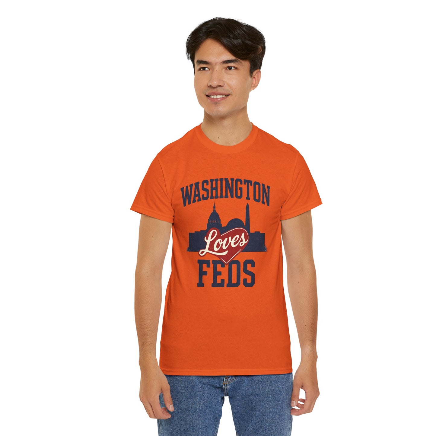 Washington Loves Feds T-Shirt — Patriotic DC Skyline Tee