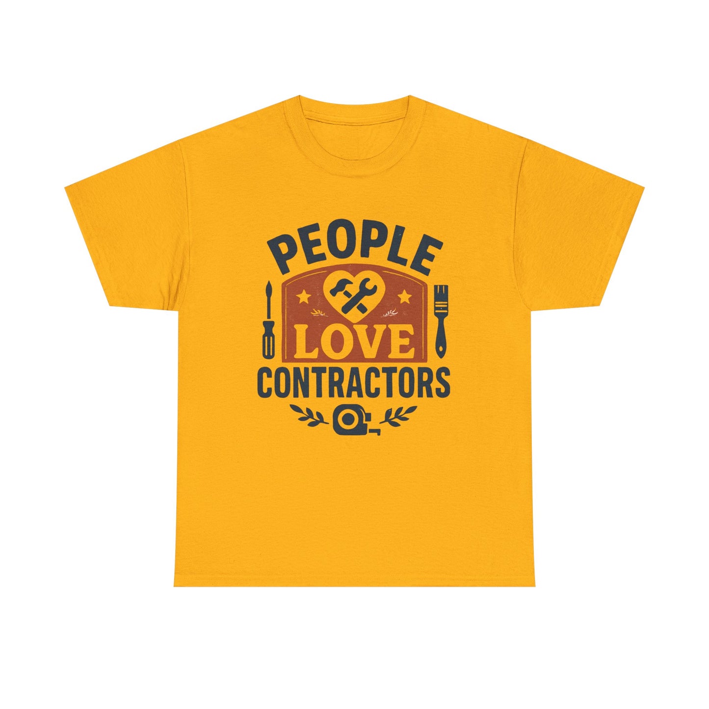 Contractor T-Shirt – "People Love Contractors" Graphic Tee Printify