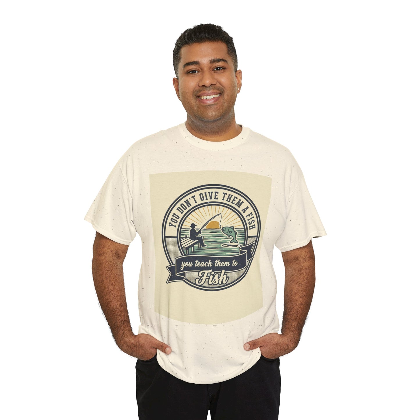 Fishing Vintage Badge T-Shirt — "You Don’t Give Them a Fish, You Teach Them to Fish" Graphic Tee