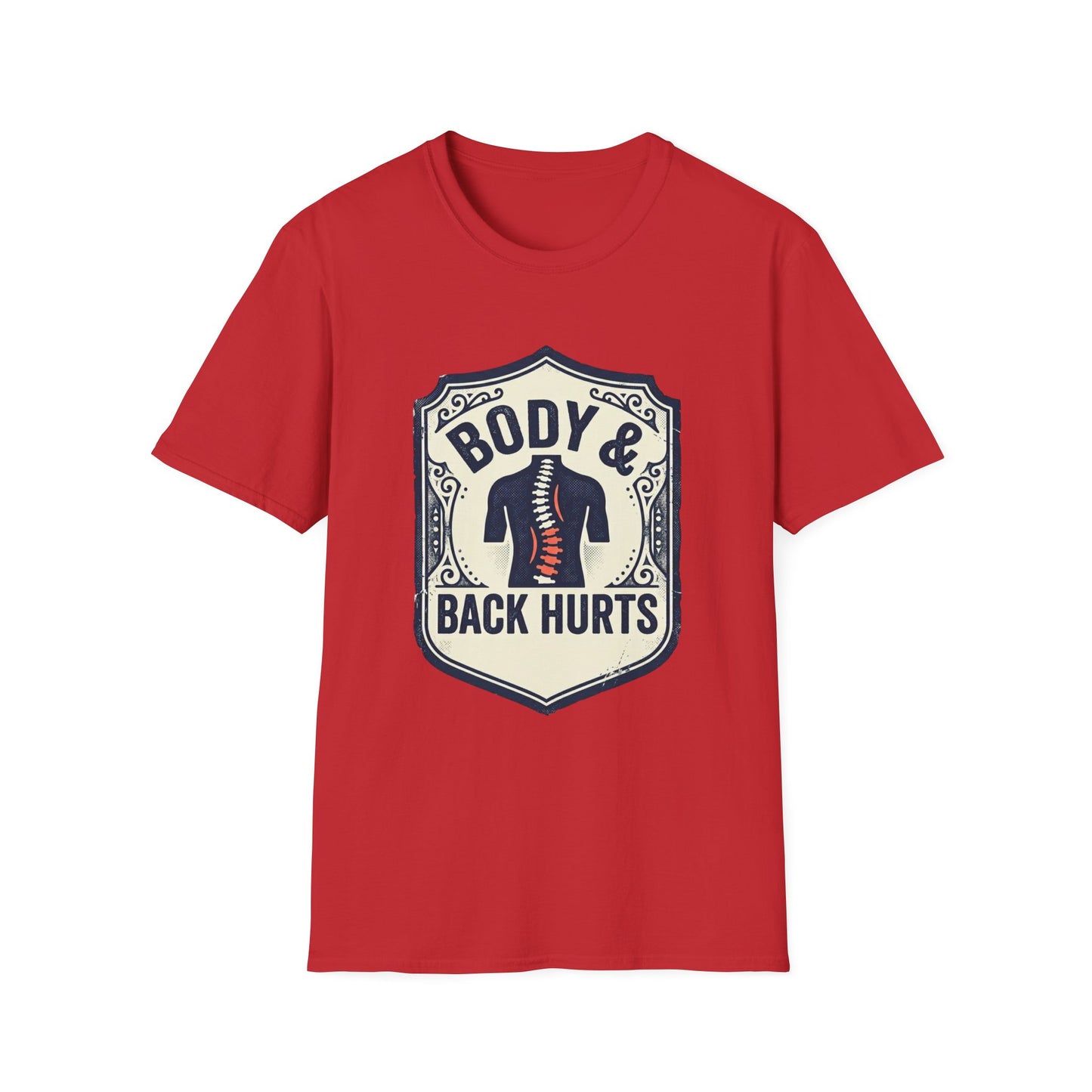 Back Hurts T-Shirt — Body & Back Hurts Graphic Tee for Spine Pain Relief Awareness