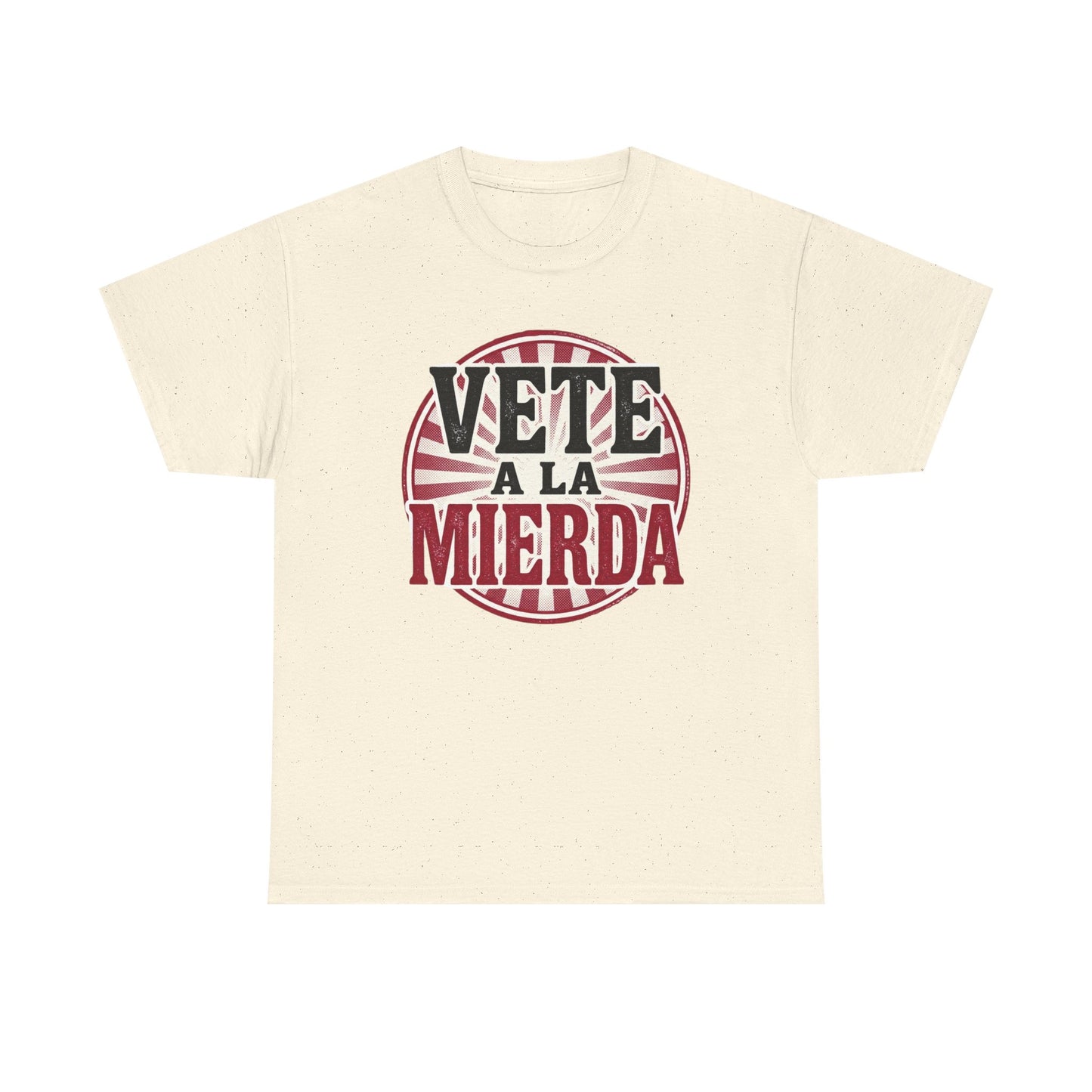 Vete a la Mierda Graphic Tee – Bold Spanish Statement Shirt