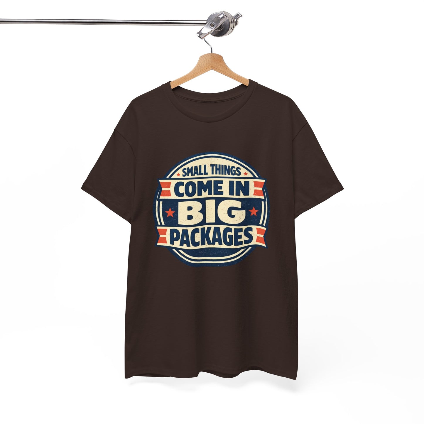 T-Shirt — "Small Things Come in Big Packages" Retro Badge Tee