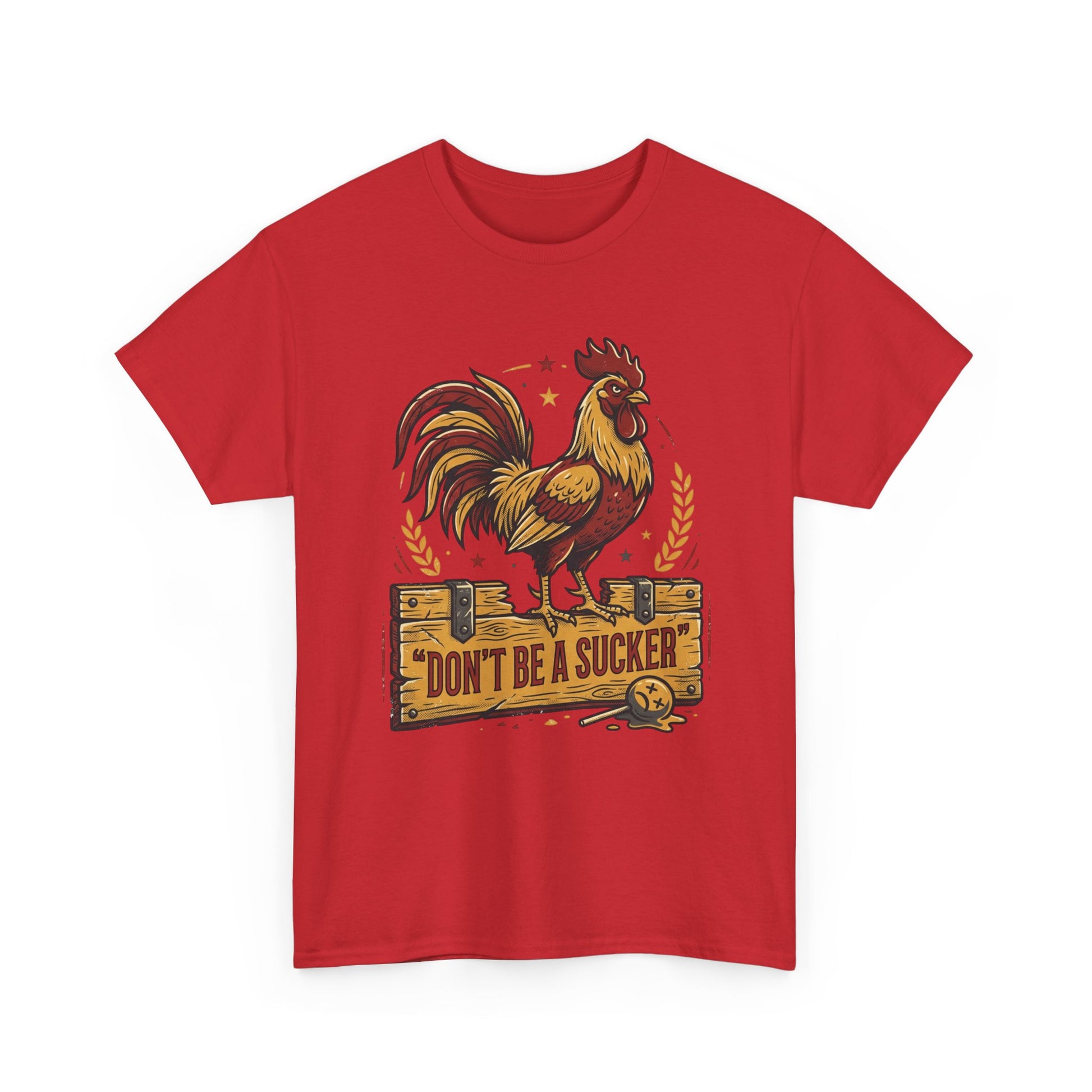 Rooster 'Don't Be a Sucker' Graphic Tee Printify