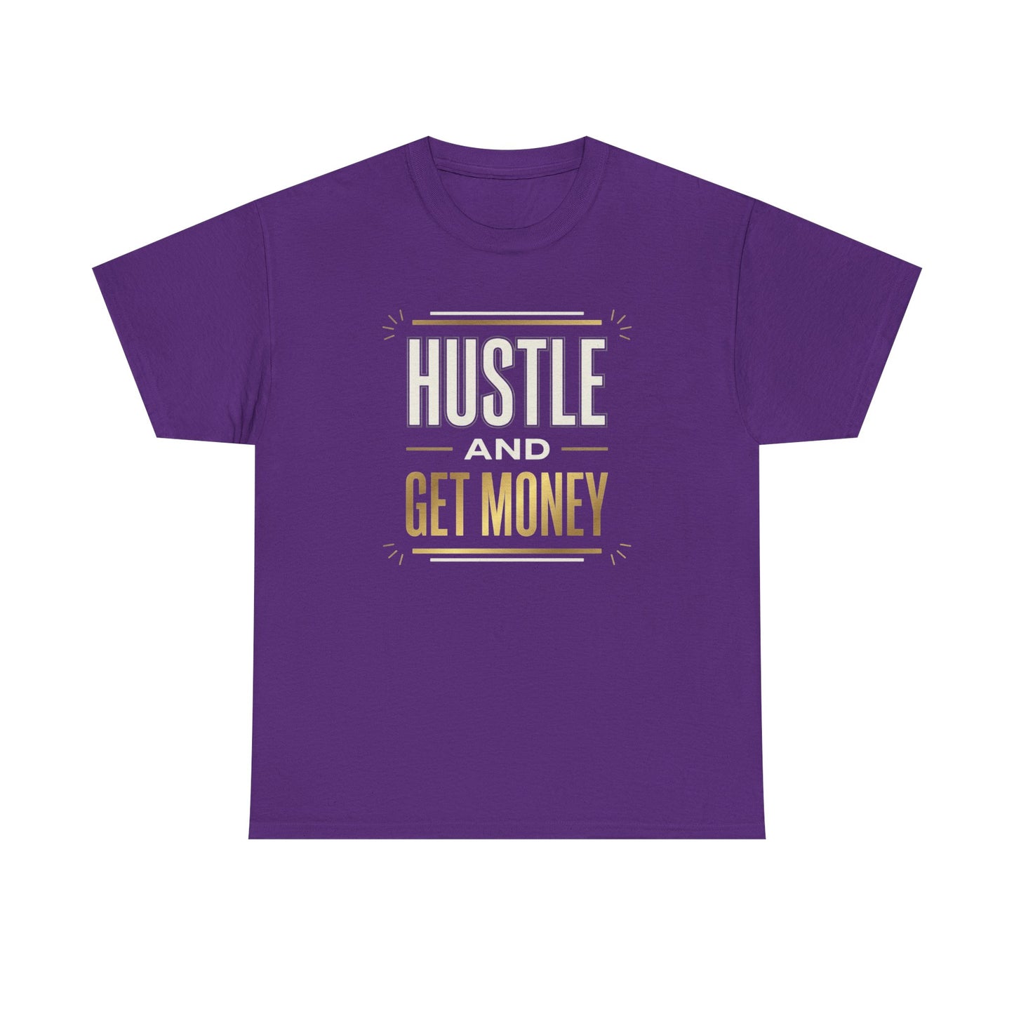Hustle and Get Money Tee - Motivational Streetwear Graphic T-Shirt