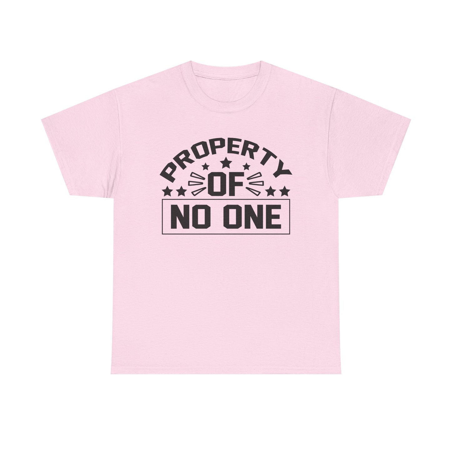 Property of No One - Casual Statement Shirt