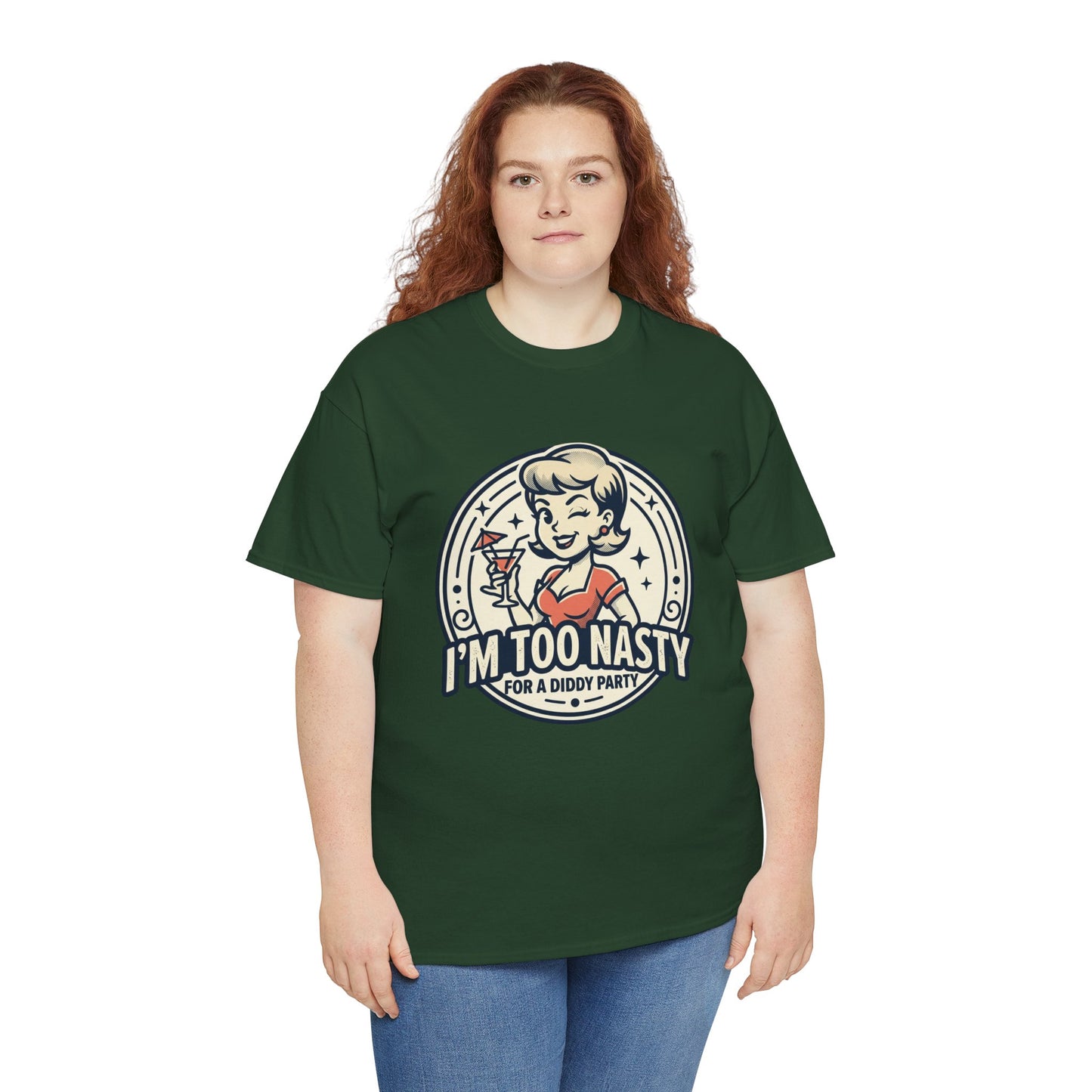 "I'm Too Nasty for a Diddy Party" Retro Cocktail Graphic Tee