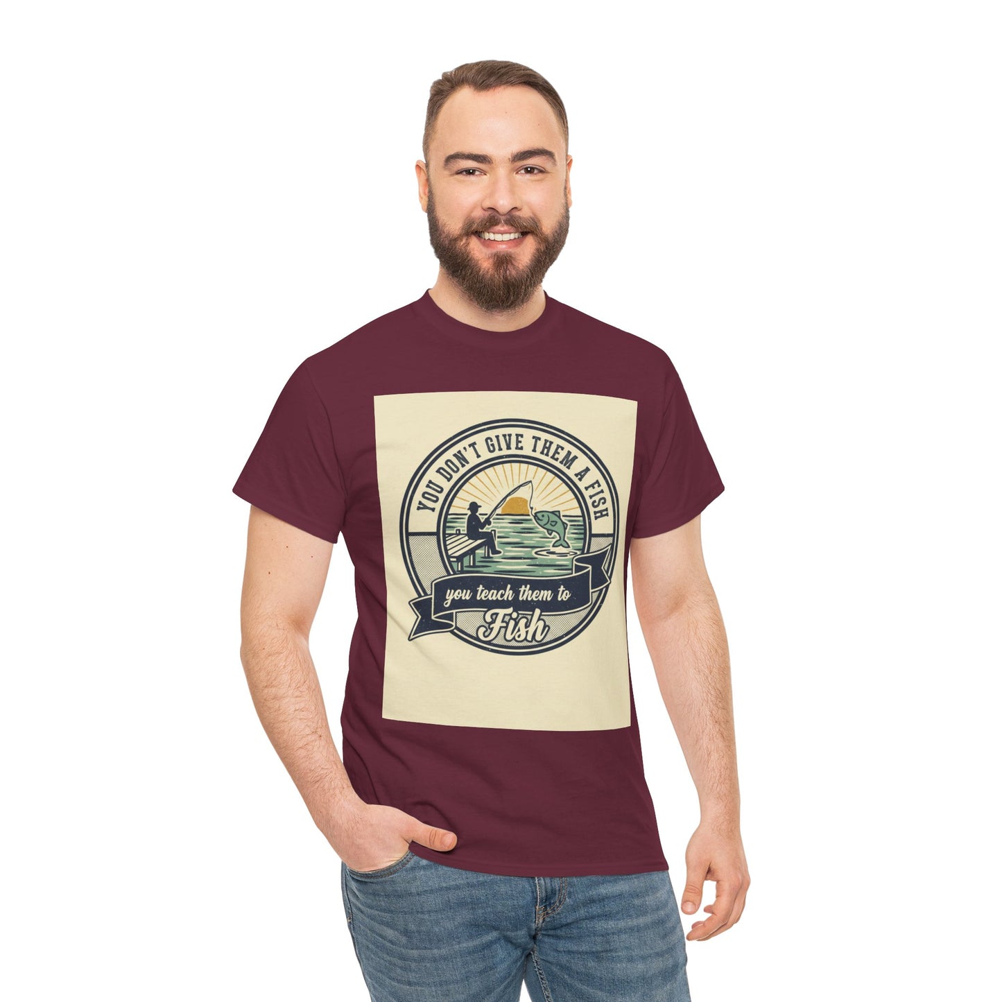 Fishing Vintage Badge T-Shirt — "You Don’t Give Them a Fish, You Teach Them to Fish" Graphic Tee