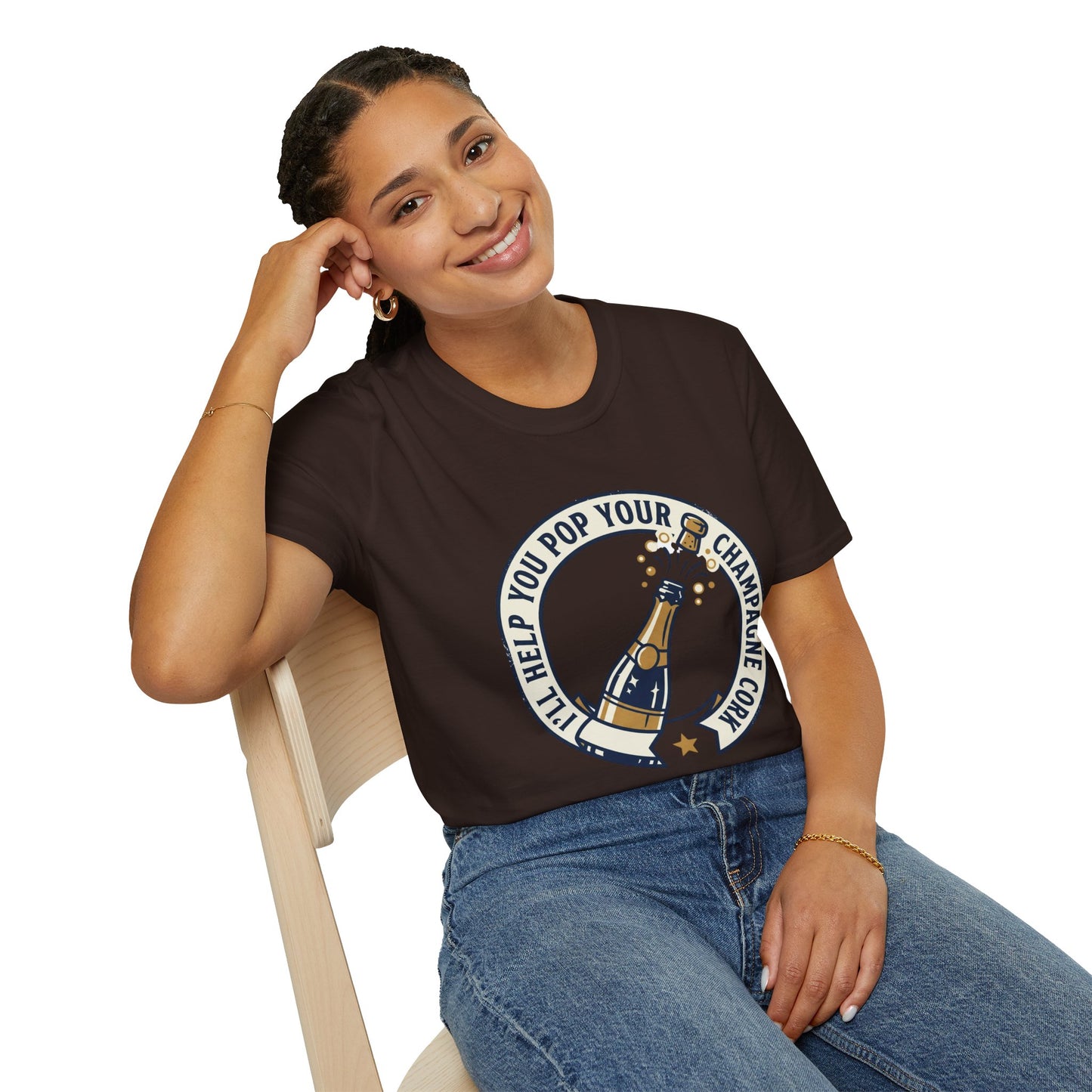 Champagne Cork Pop T-Shirt – "I’ll Help You Pop Your Champagne Cork" Celebration Tee
