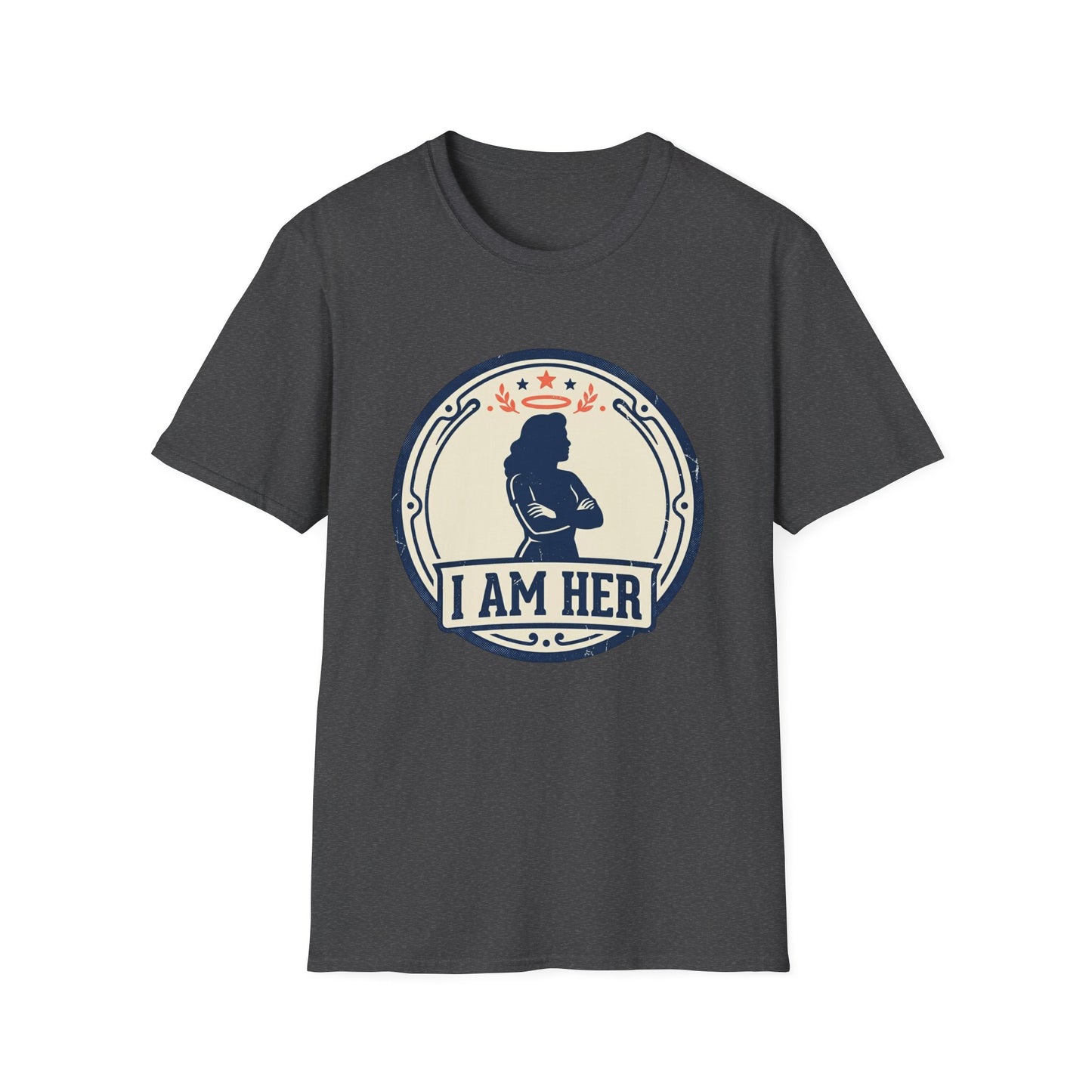 I Am Her Women’s T-Shirt — Empowering Mom & Woman Pride Vintage Badge Tee