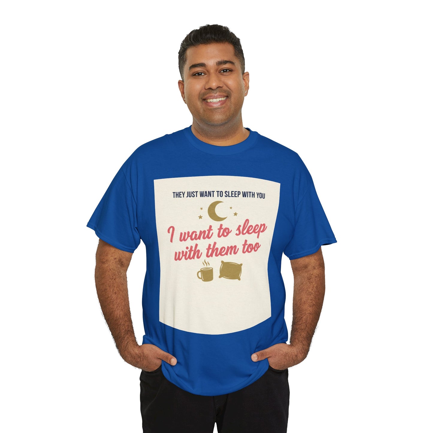 Sleepy Cats T-Shirt — "I Want to Sleep with Them Too" Cute Nighttime Pet Tee