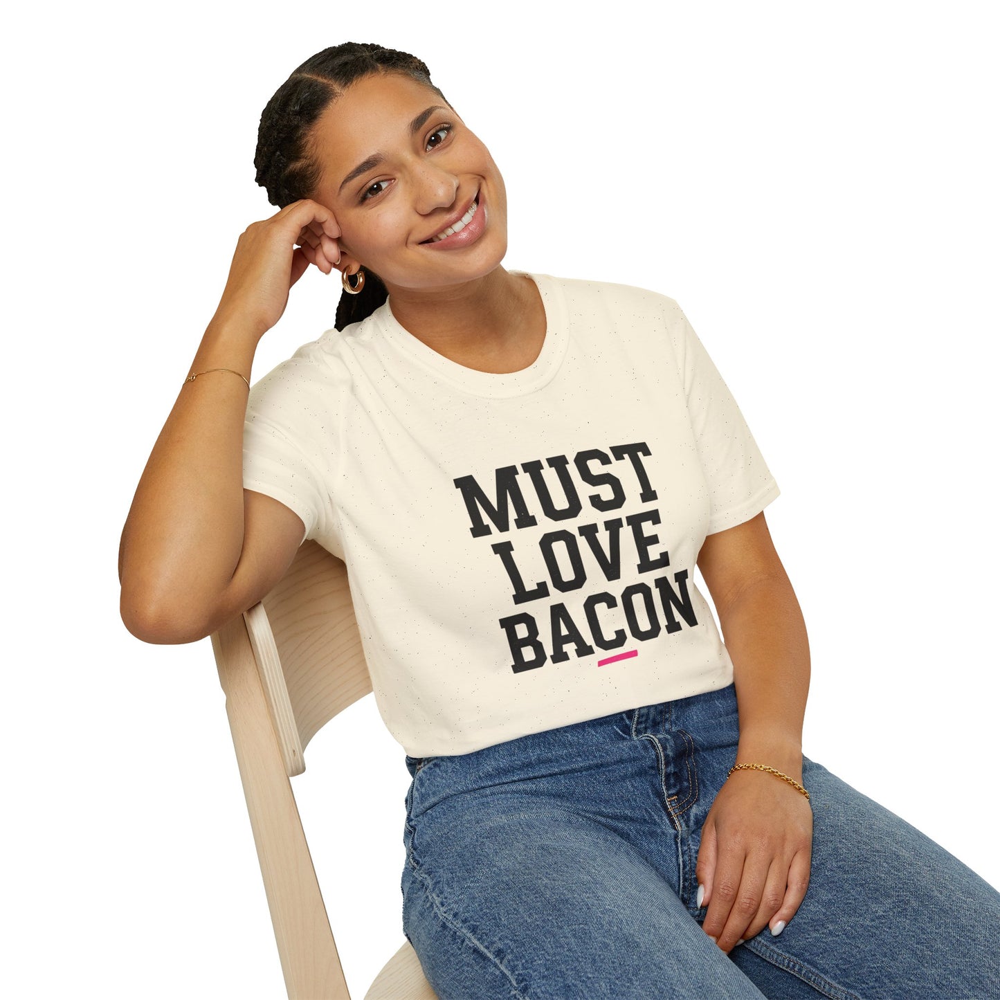 Must Love Bacon T-Shirt — Funny Food Lover Tee for Bacon Fans