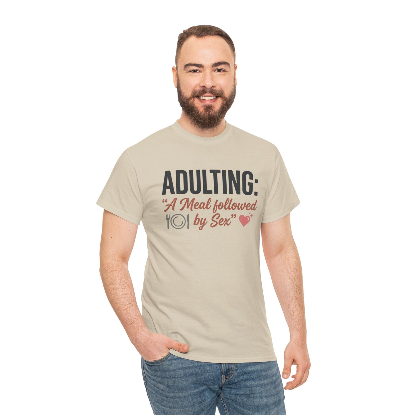 Adulting T‑Shirt – "Adulting: A Meal Followed by Sex" Funny Graphic Tee Printify