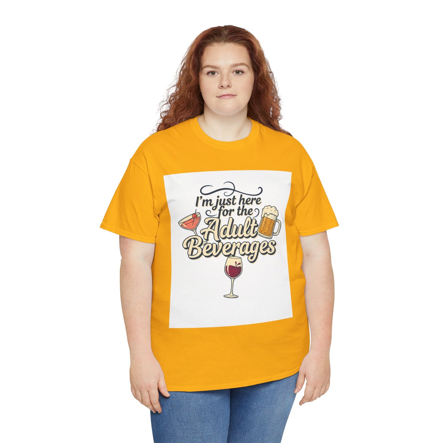 T-Shirt — "I'm Just Here for the Adult Beverages" Funny Wine & Beer Tee