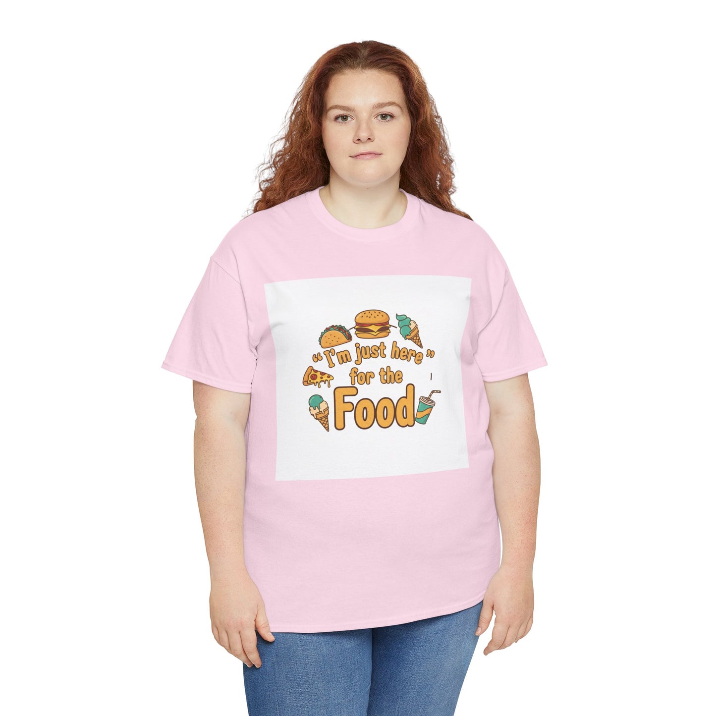 I'm Just Here for the Food T‑Shirt — Funny Foodie Graphic Tee