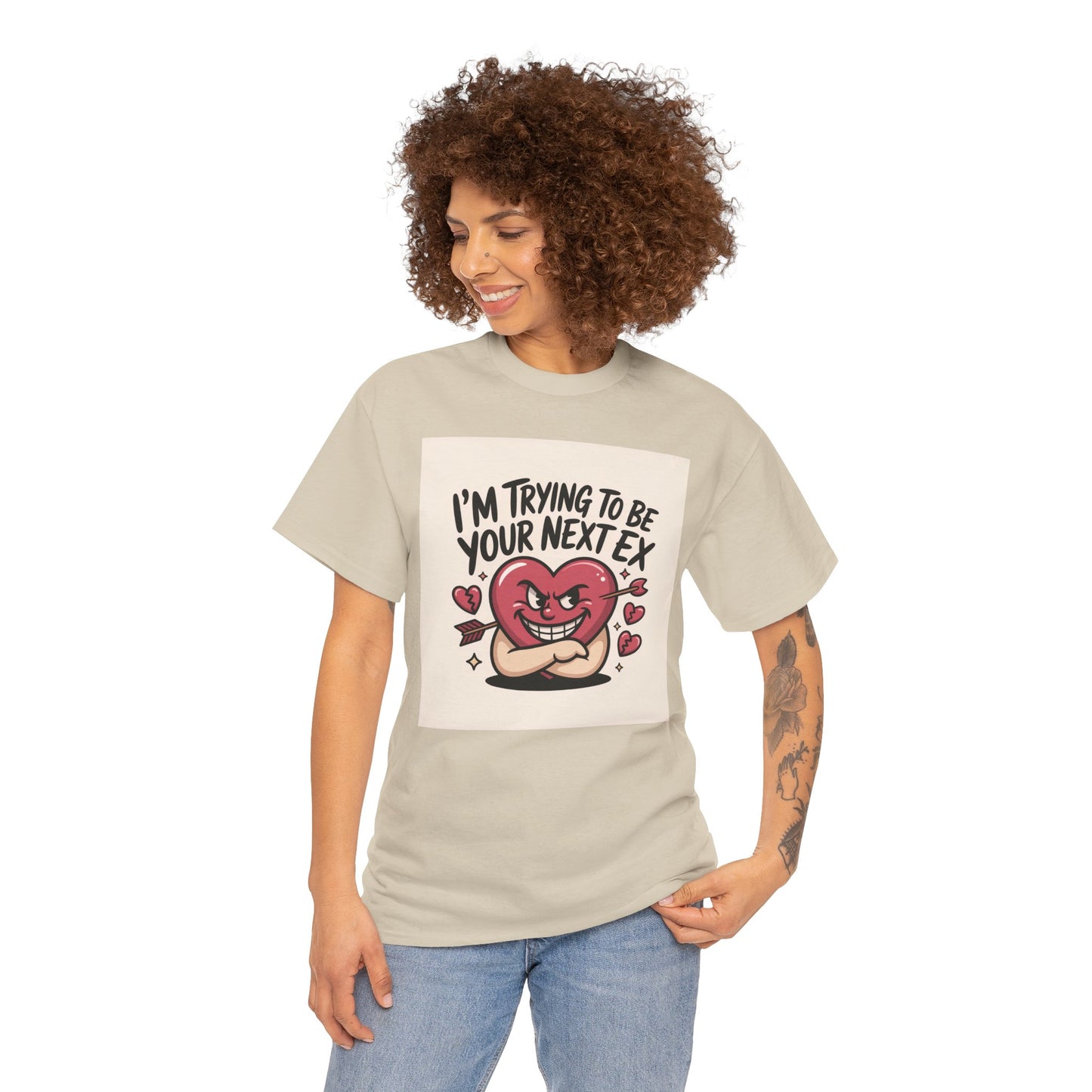 Valentine Heart Character Tee — "I'm Trying To Be Your Next Ex" Graphic T-Shirt Printify