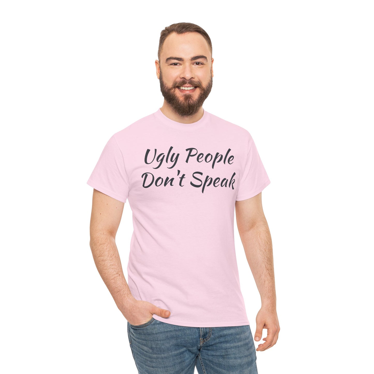 Ugly People Don't Speak