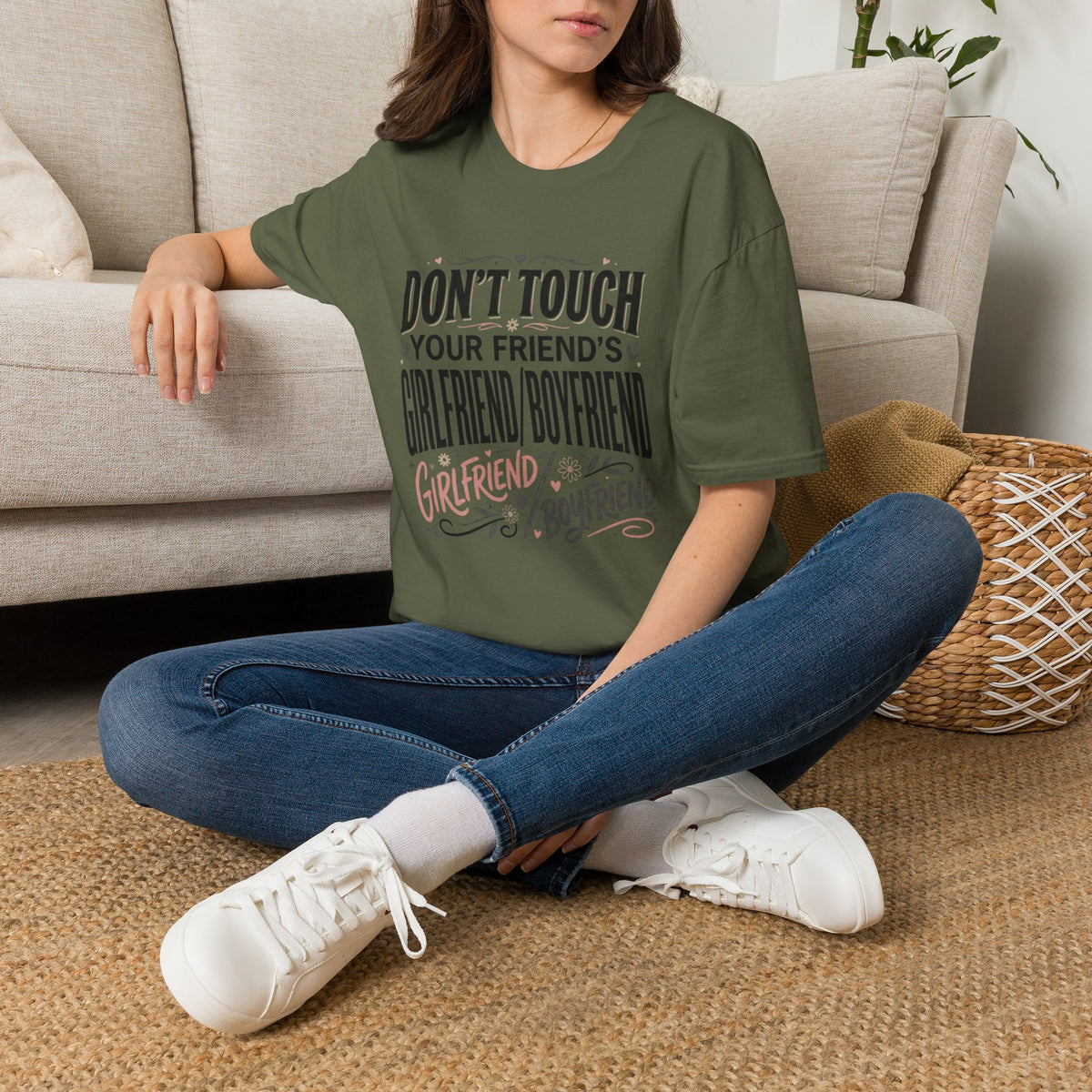 Don't Touch Your Friend's Girlfriend/Boyfriend T-Shirt — Funny Relationship Rule Tee
