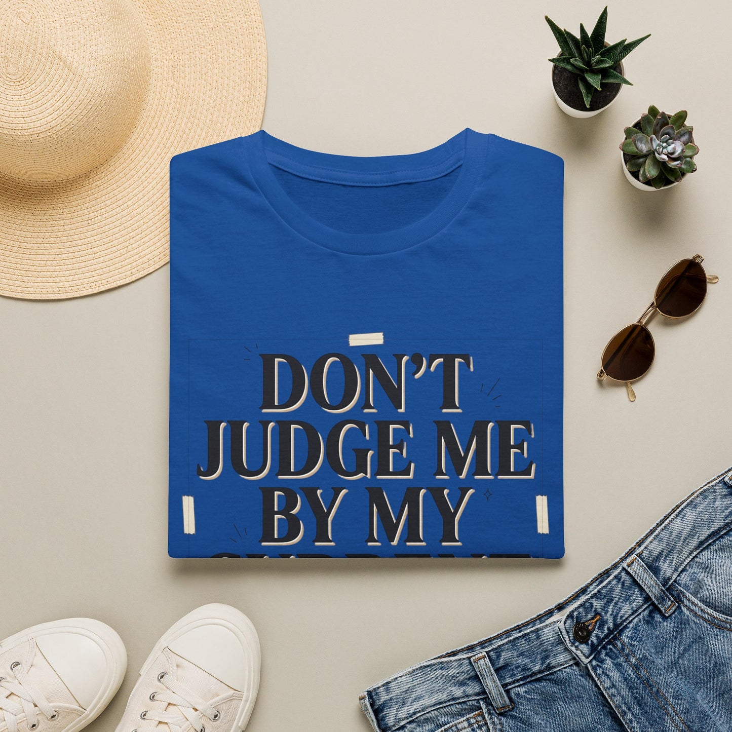 "Don't Judge Me By My Current Presentation" Graphic Tee