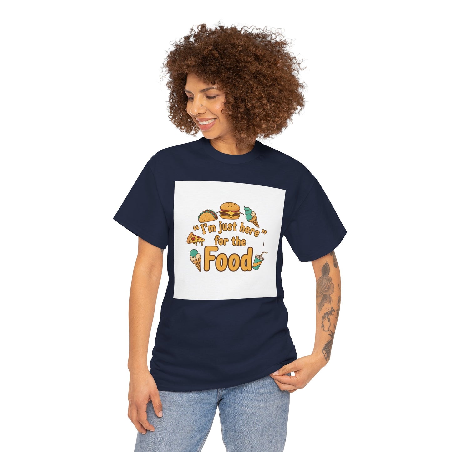 I'm Just Here for the Food T‑Shirt — Funny Foodie Graphic Tee