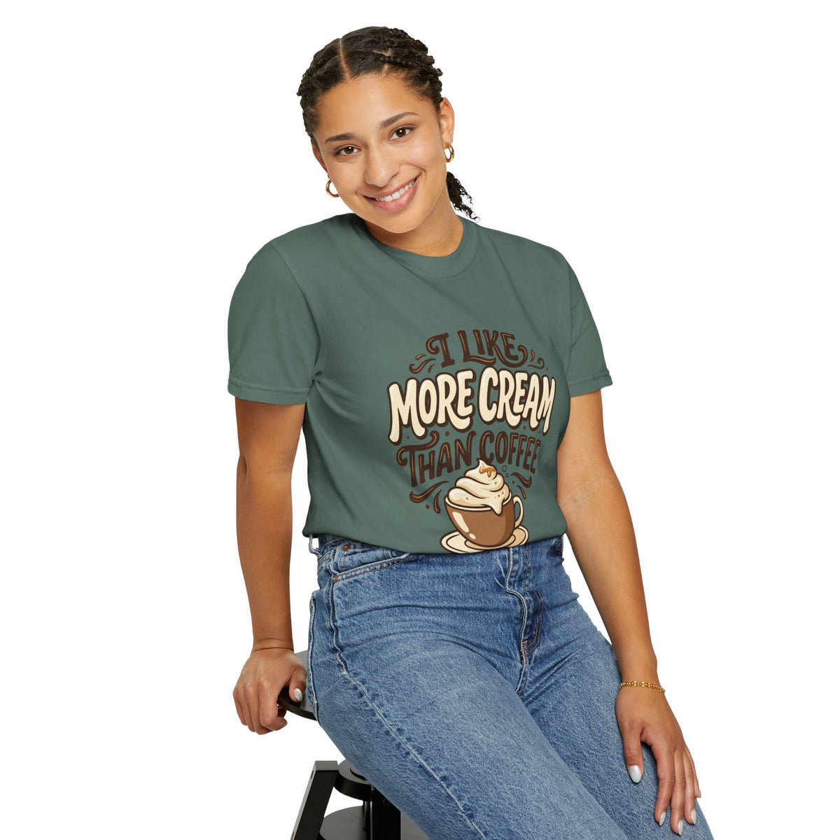 Coffee Tee — "I Like More Cream Than Coffee" Graphic T-Shirt