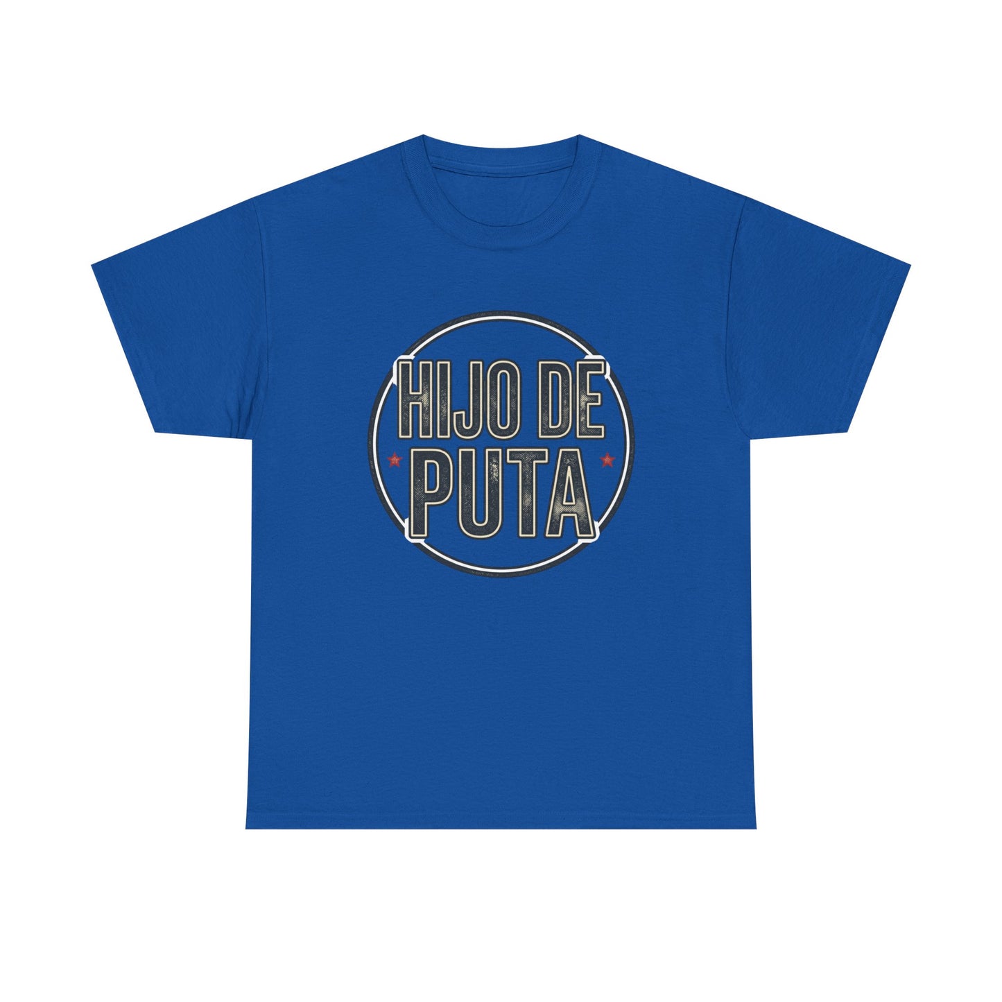 Hijo de Puta Graphic Tee — Retro Circle Spanish Phrase T-Shirt