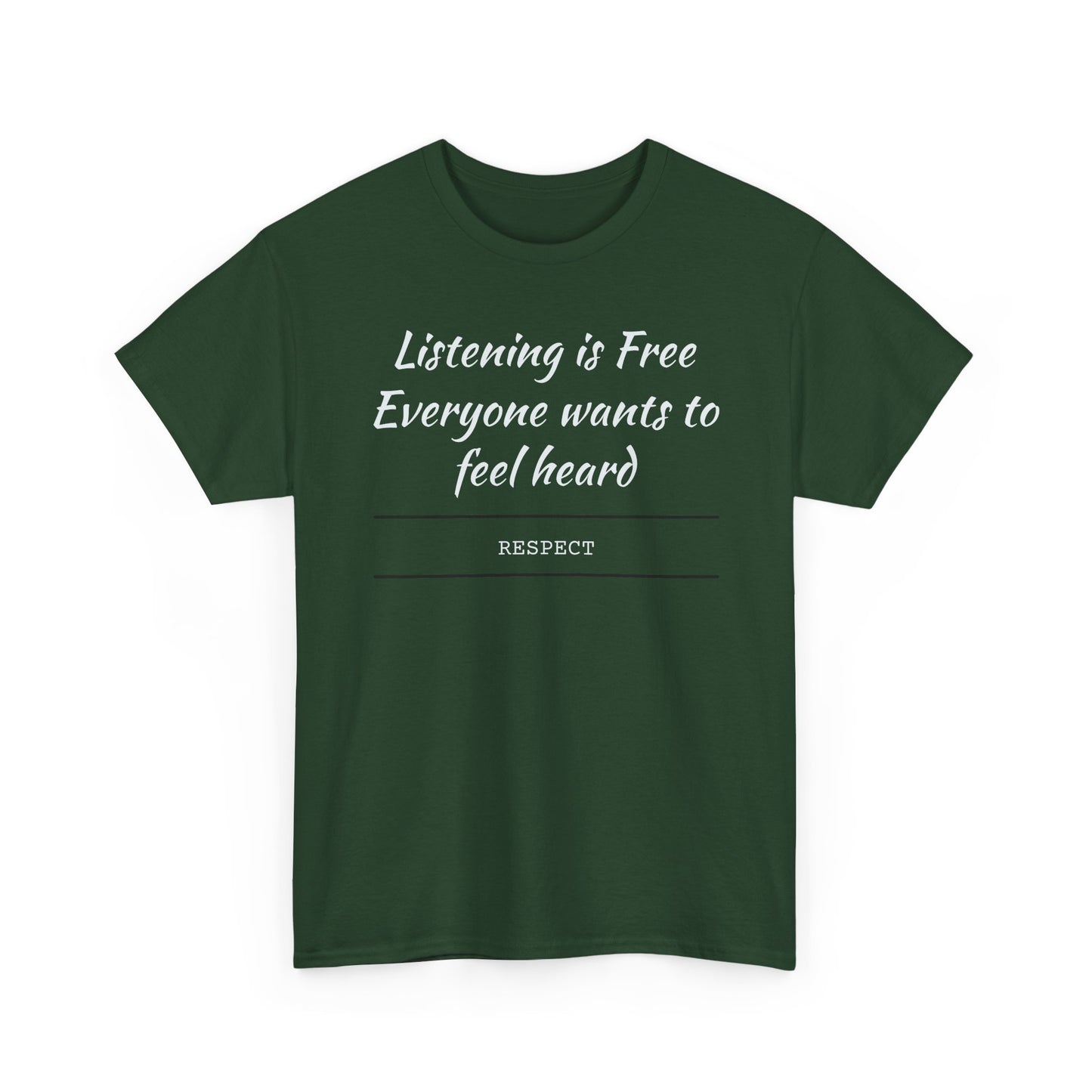 Listening is Free, Feel Heard