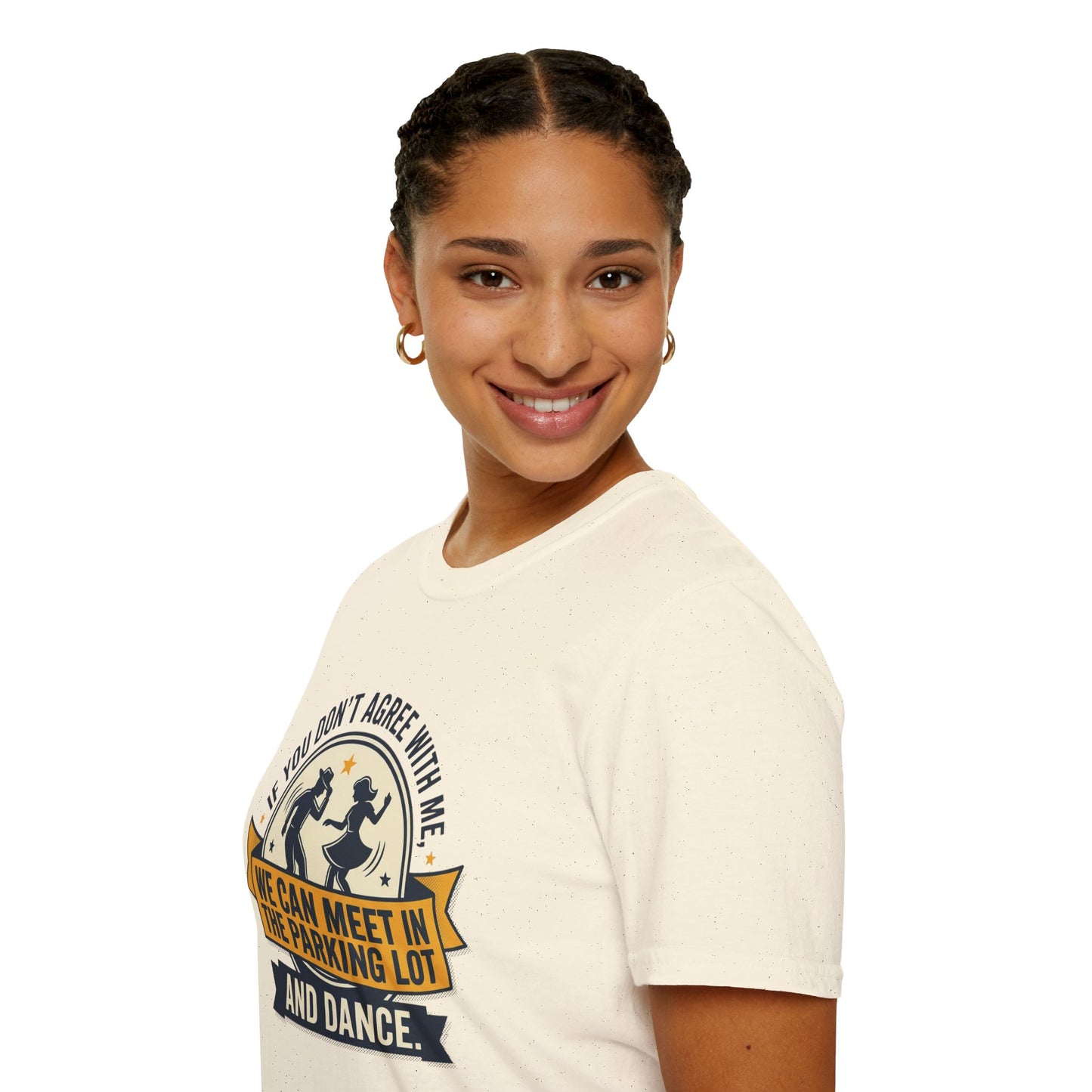 "If You Don’t Agree With Me, We Can Meet in the Parking Lot and Dance" Retro Dancing Graphic Tee