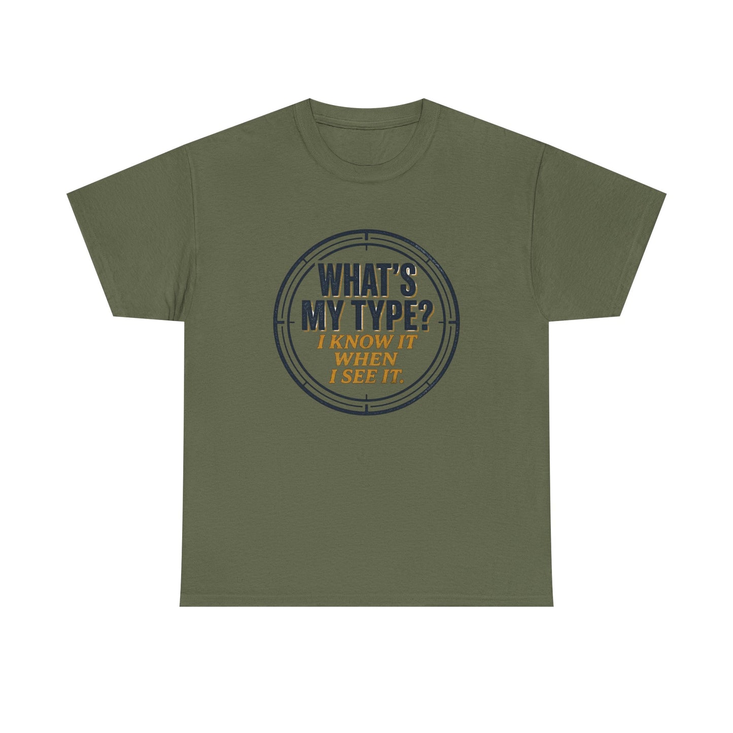 "What's My Type? I Know It When I See It" Graphic Tee