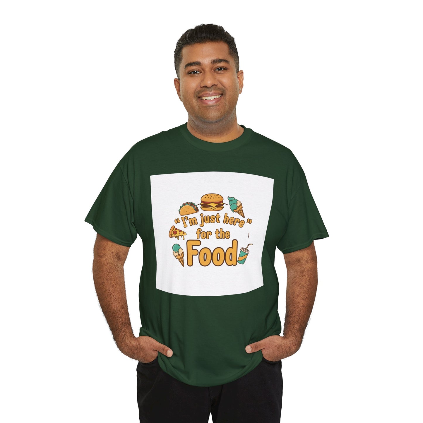 I'm Just Here for the Food T‑Shirt — Funny Foodie Graphic Tee