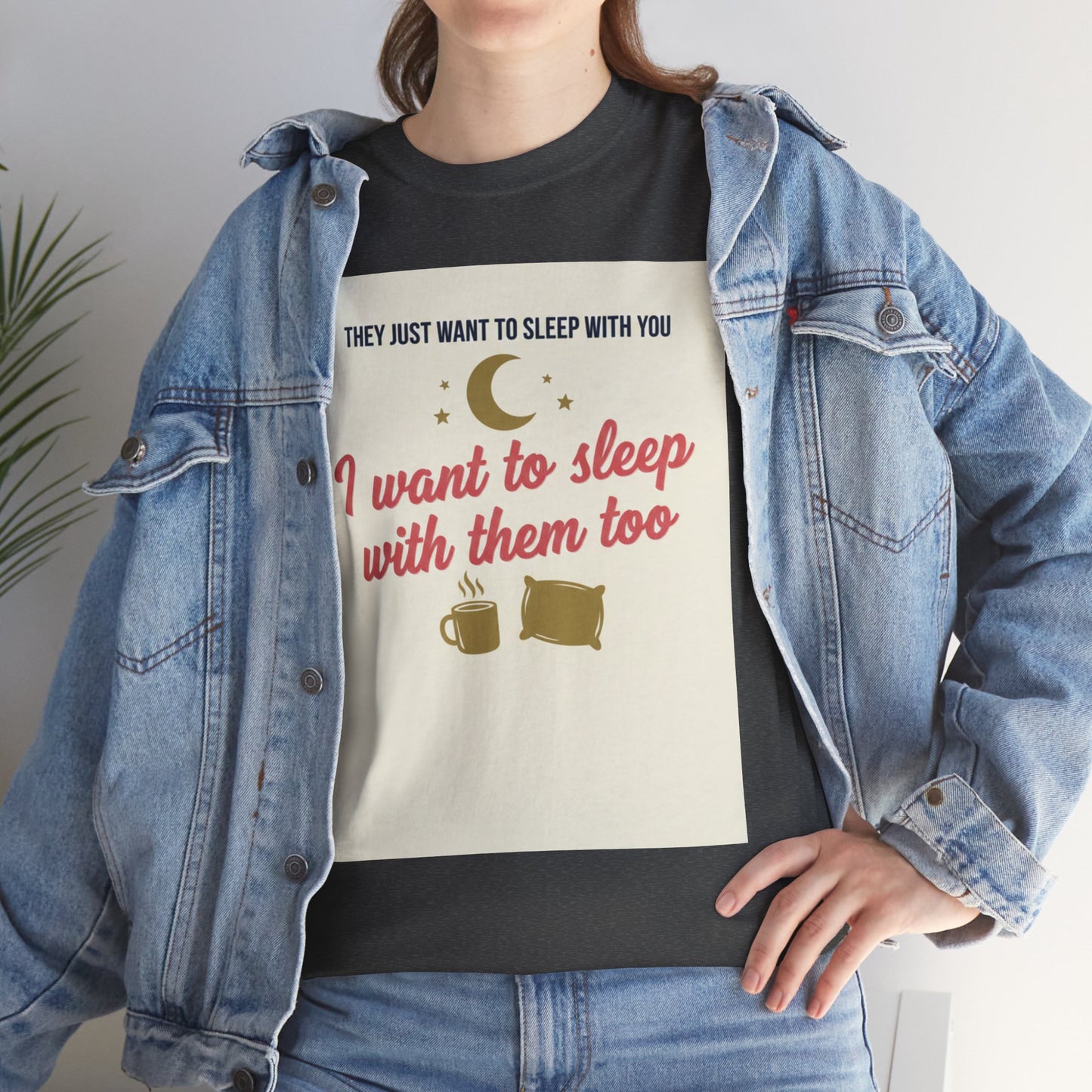 Sleepy Cats T-Shirt — "I Want to Sleep with Them Too" Cute Nighttime Pet Tee